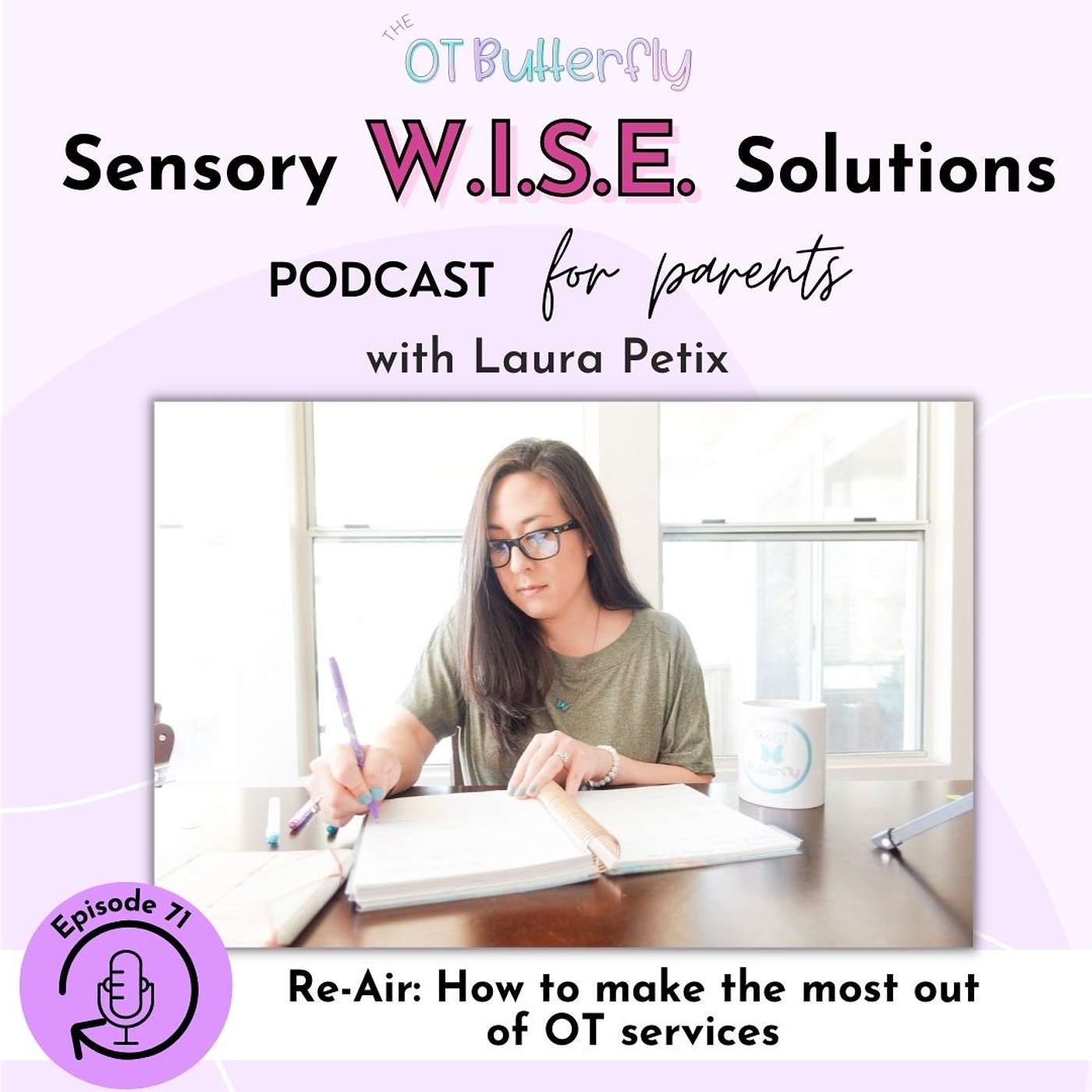 Sensory W.I.S.E. Solutions Podcast for Parents