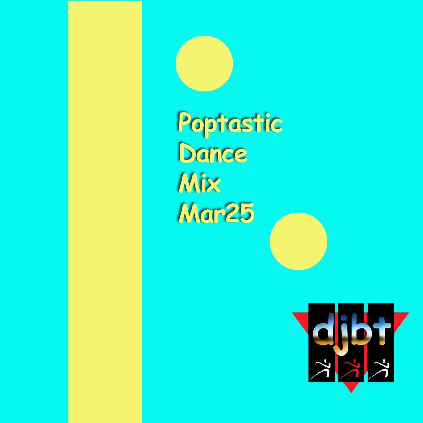 Poptastic Dance Mix Mar25