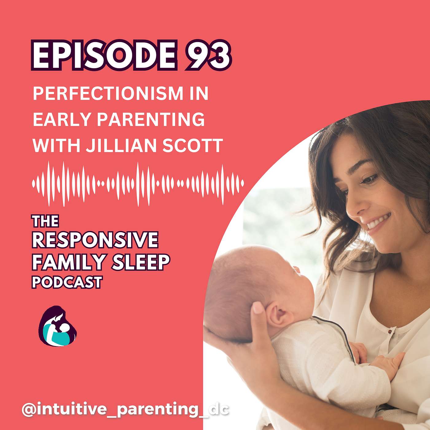 The Responsive Family Sleep Podcast