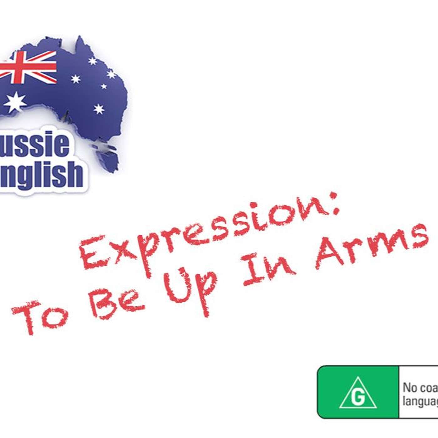 AE 256 Expression: To Be Up In Arms