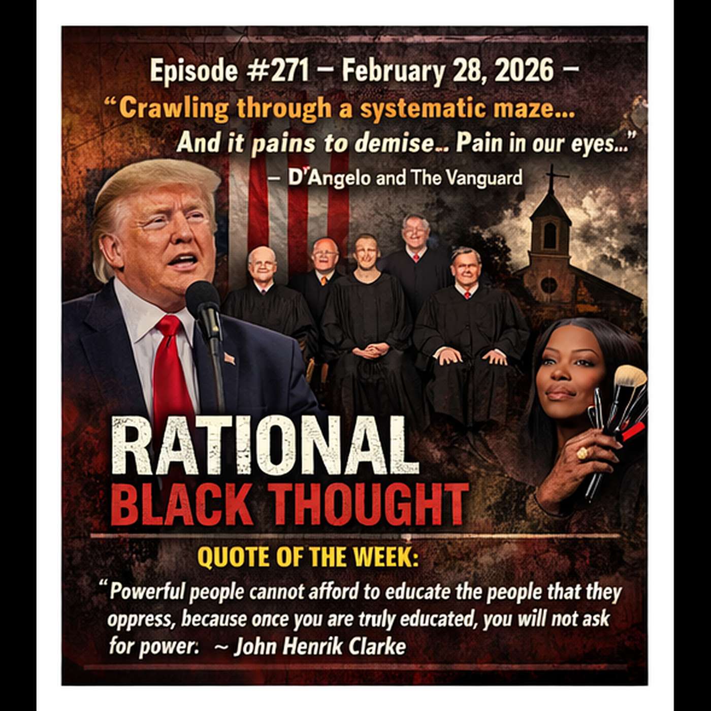 Episode #271 – February 28, 2026 – “Crawling through a systematic maze…And it pains to demise…Pain in our eyes…” Episode #271 – February 28, 2026 – “Crawling through a systematic maze…And it pains to demise…Pain in our eyes…”