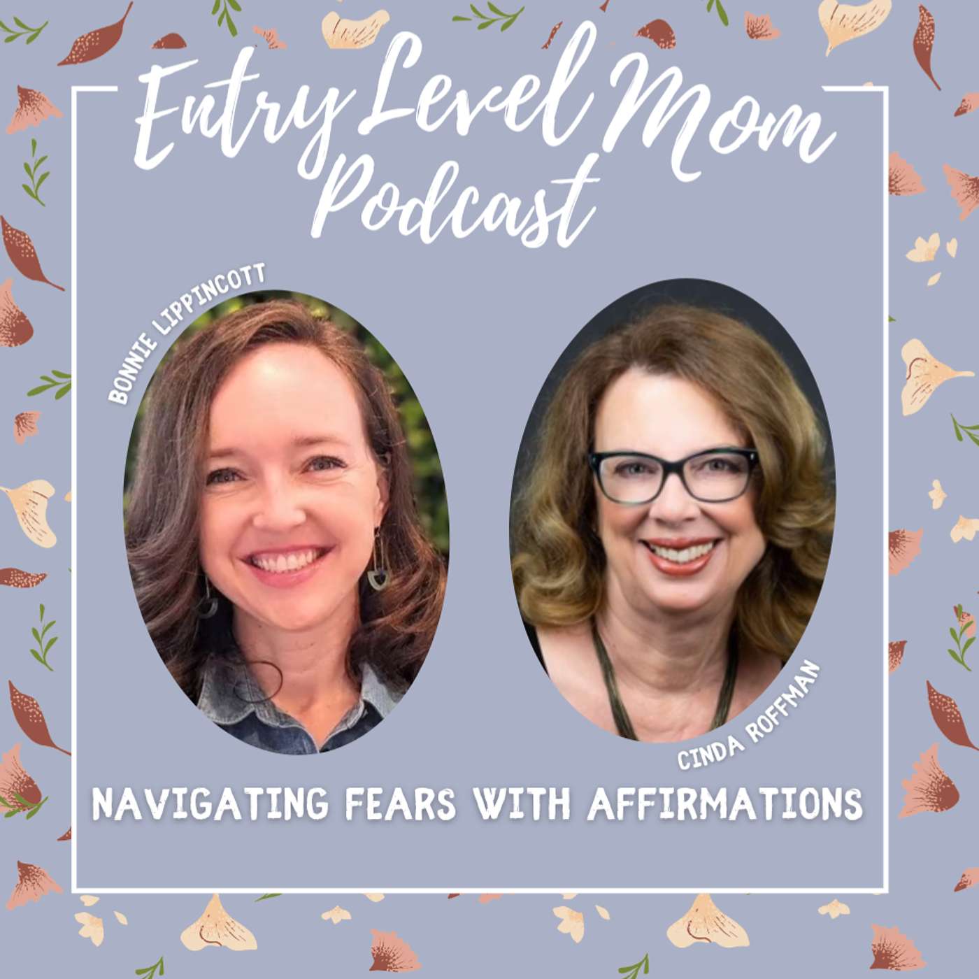 Entry Level Mom Podcast