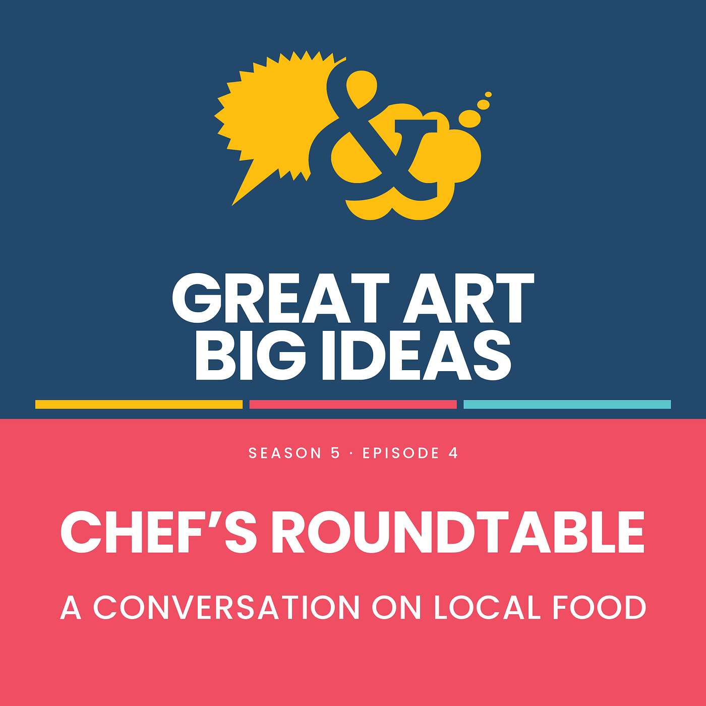 Chef's Roundtable: A Conversation on Local Food episode artwork
