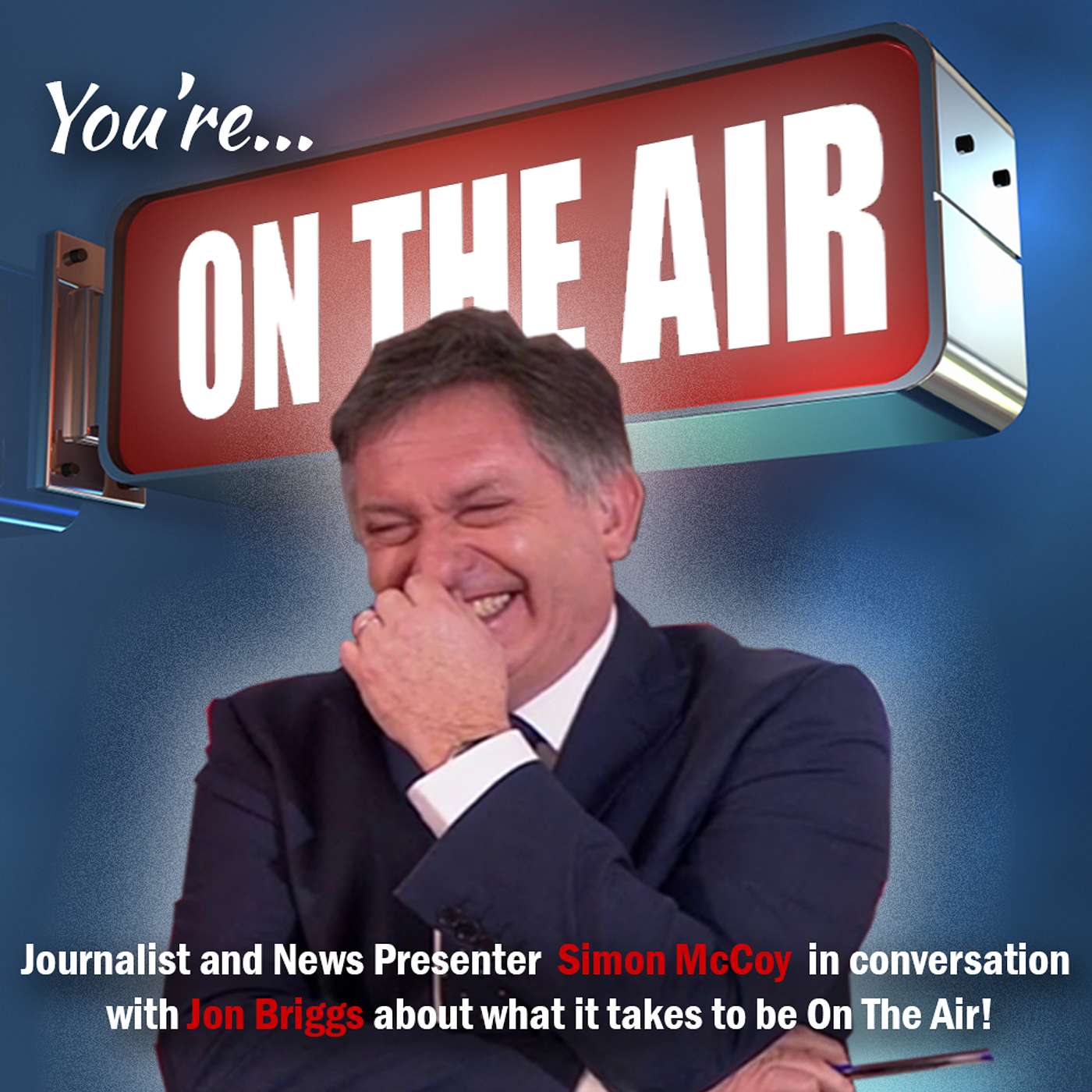 You\'re On The Air!