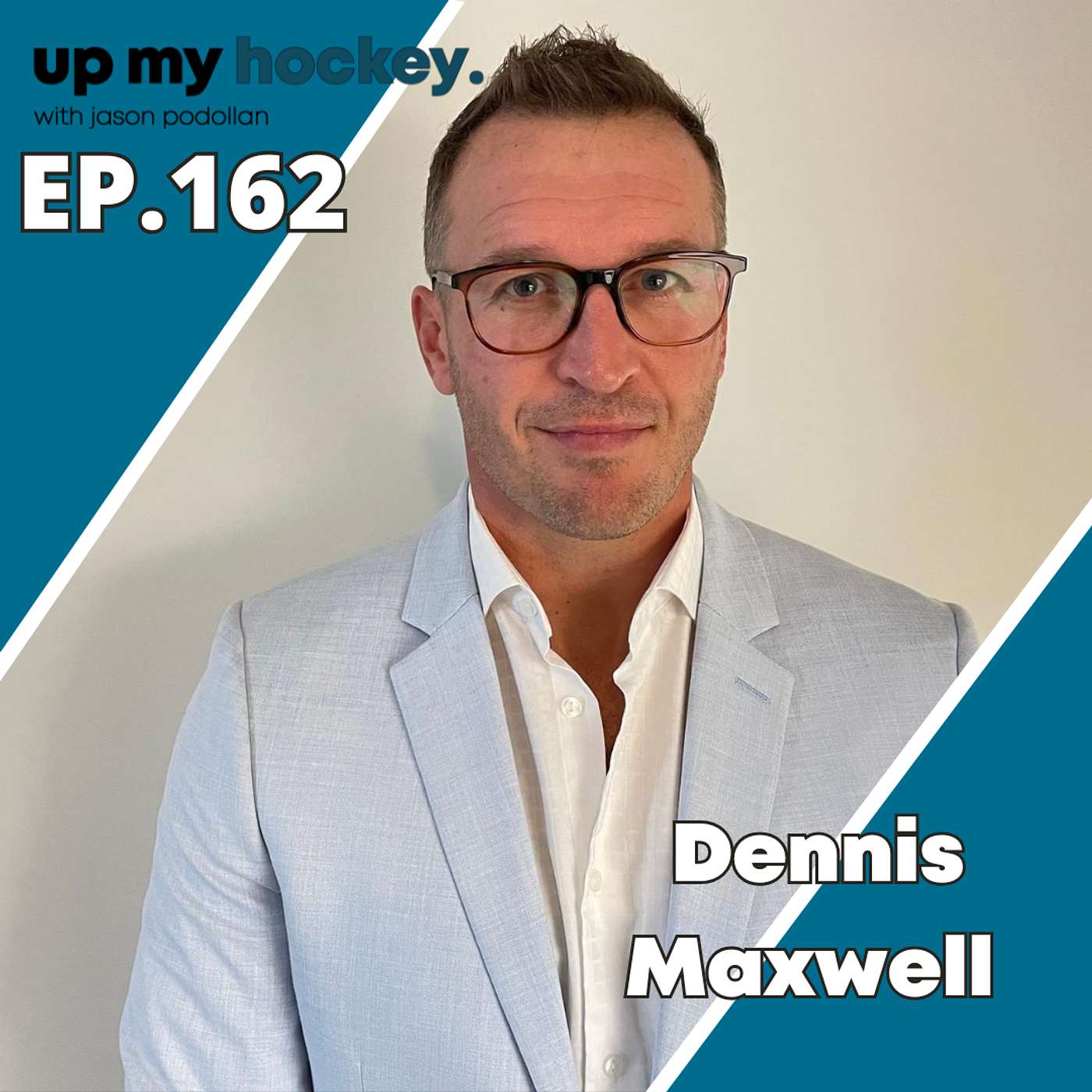 EP.162 - Dennis Maxwell - Top Draft Hockey Advisor - The value of mentorship and proper guidance