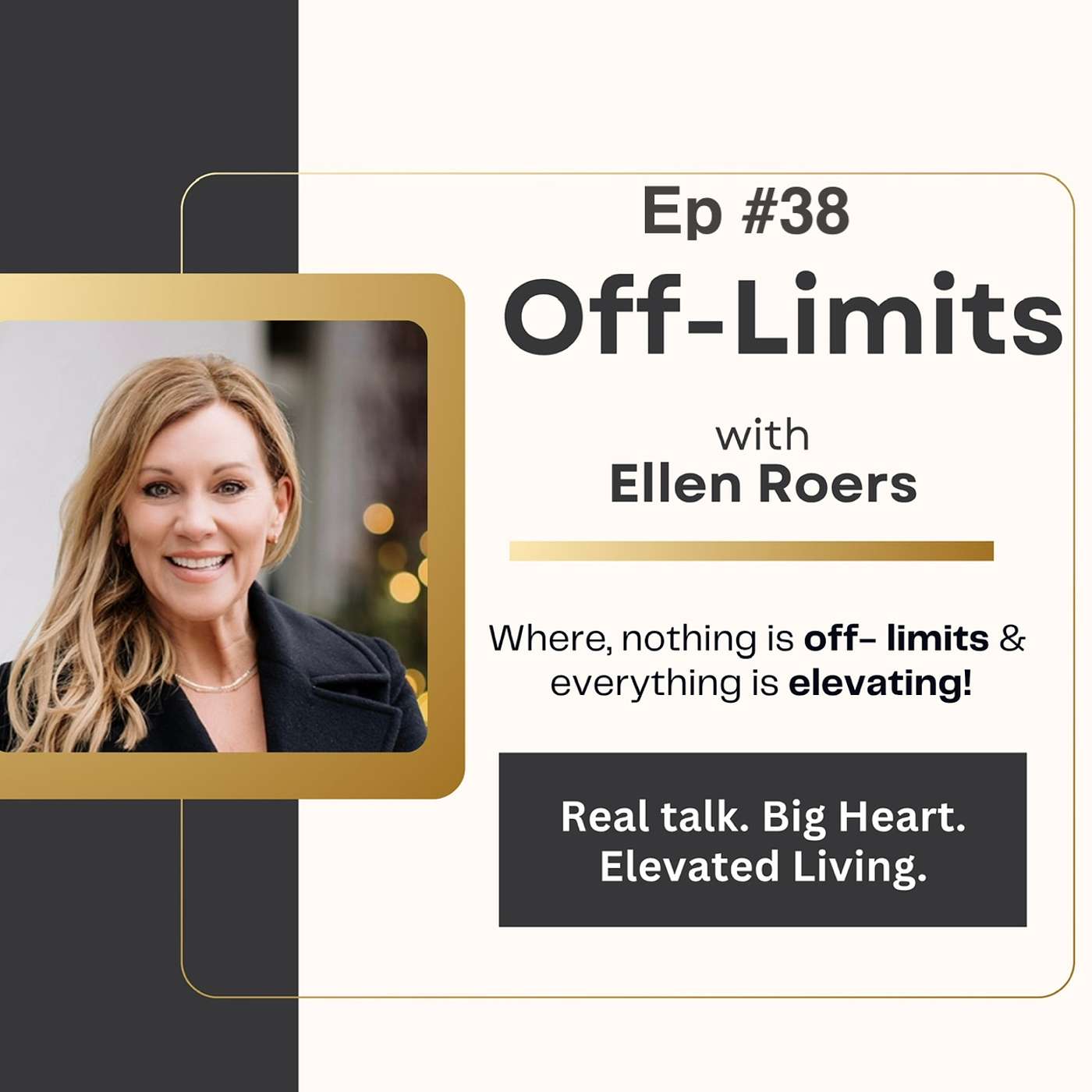 Off-Limits with Ellen Roers