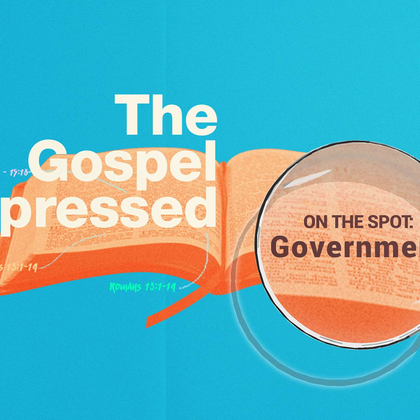 On The Spot: Gospel Expressed - Government