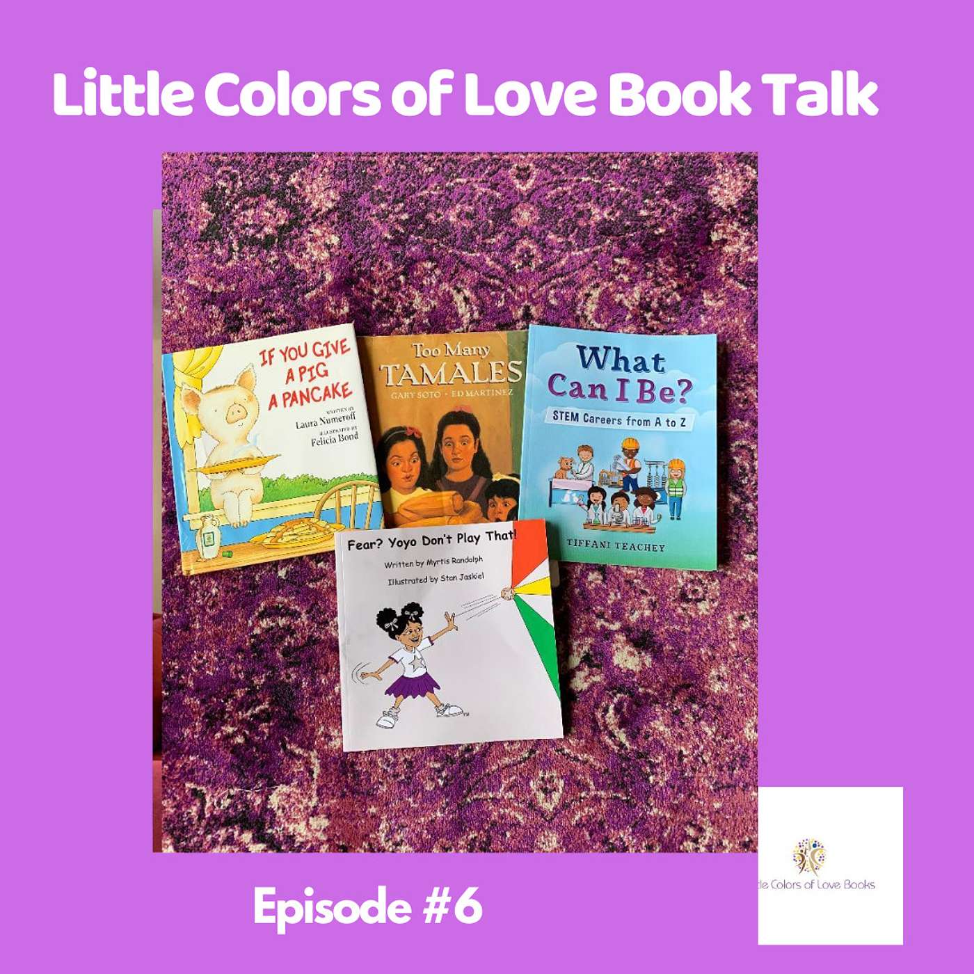 Episode #6-Four picture book readings