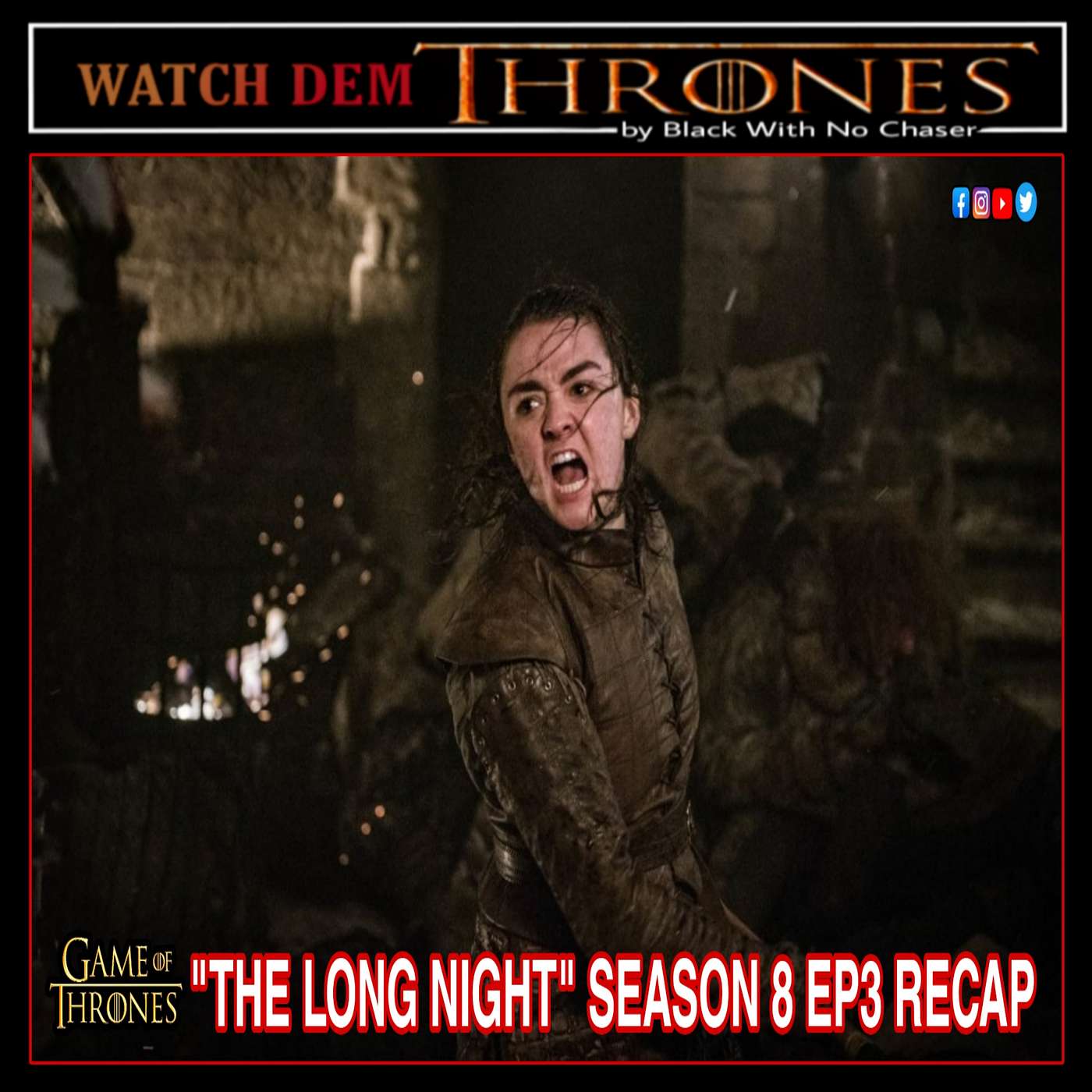 "THE LONG NIGHT" GAME OF THRONES SEASON 8 EP3 RECAP