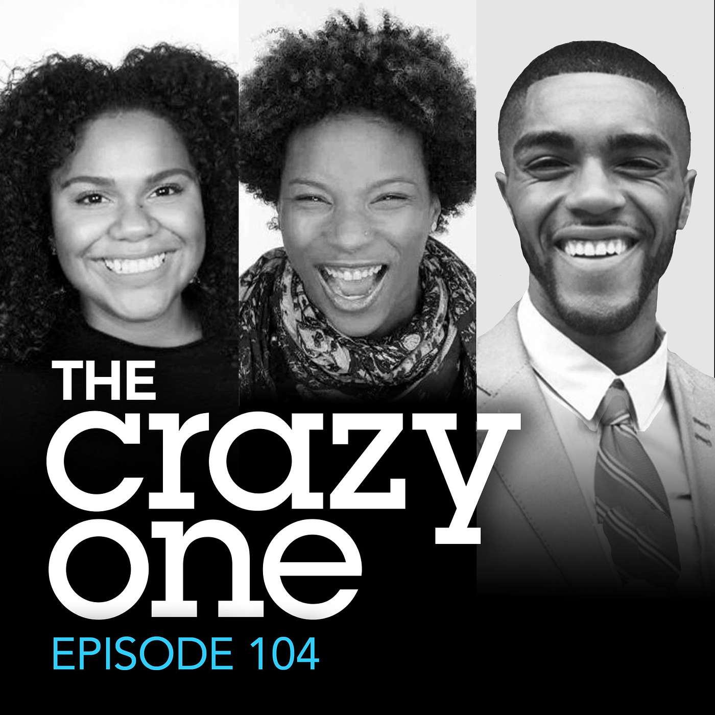 The Crazy One