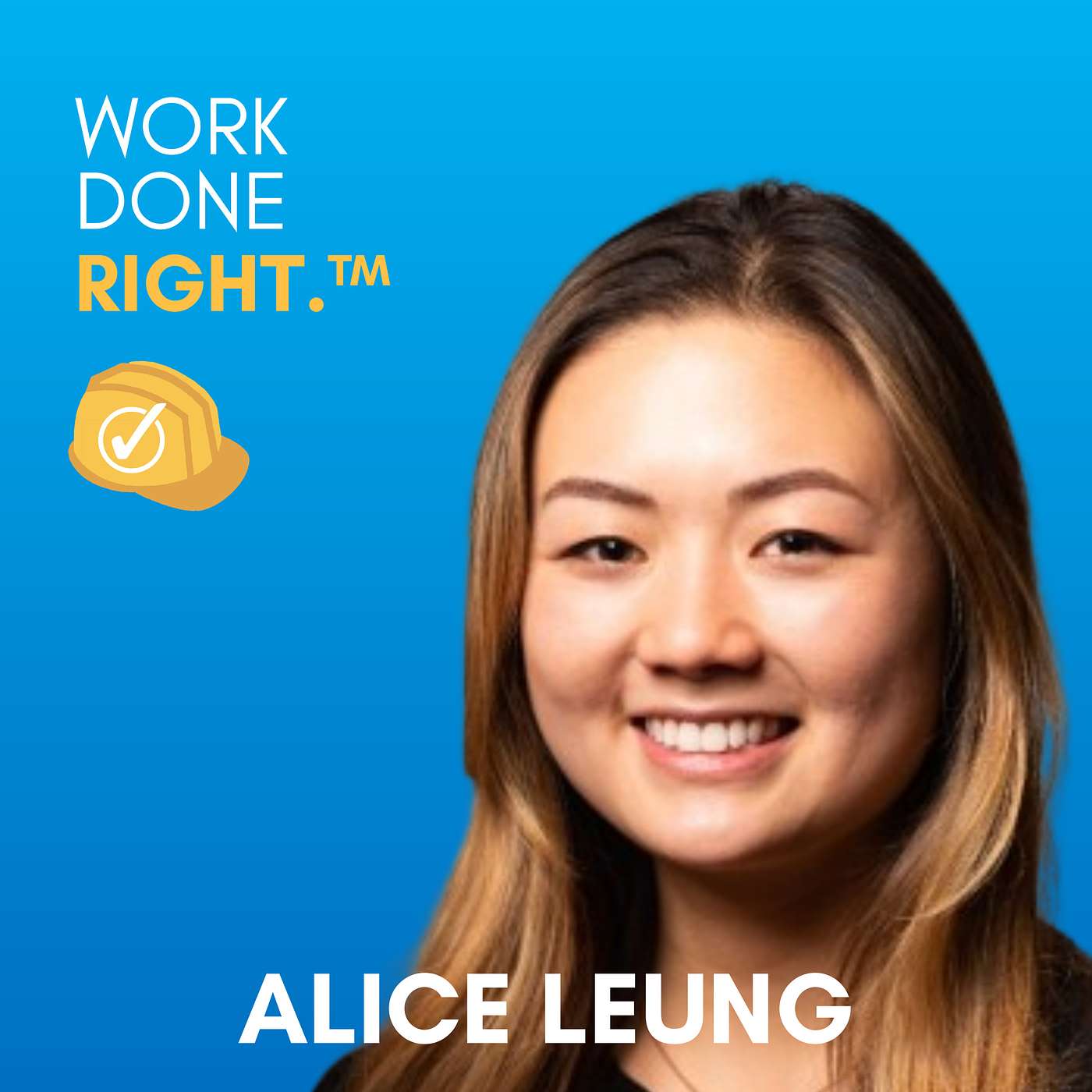 Take Control of Project Quality with These ConTech Solutions with Alice Leung episode artwork