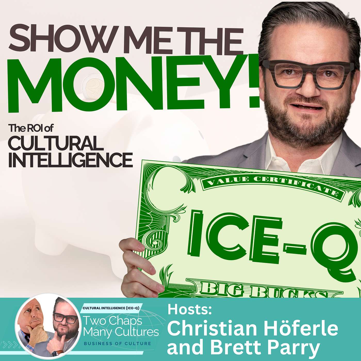 Show Me The Money! Assessing the Return on Investment for Cultural Intelligence Training