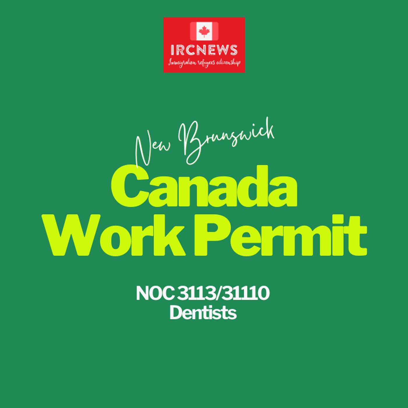 Canada Immigration New Brunswick NOC 3113/31110 Dentists Work Permits episode artwork