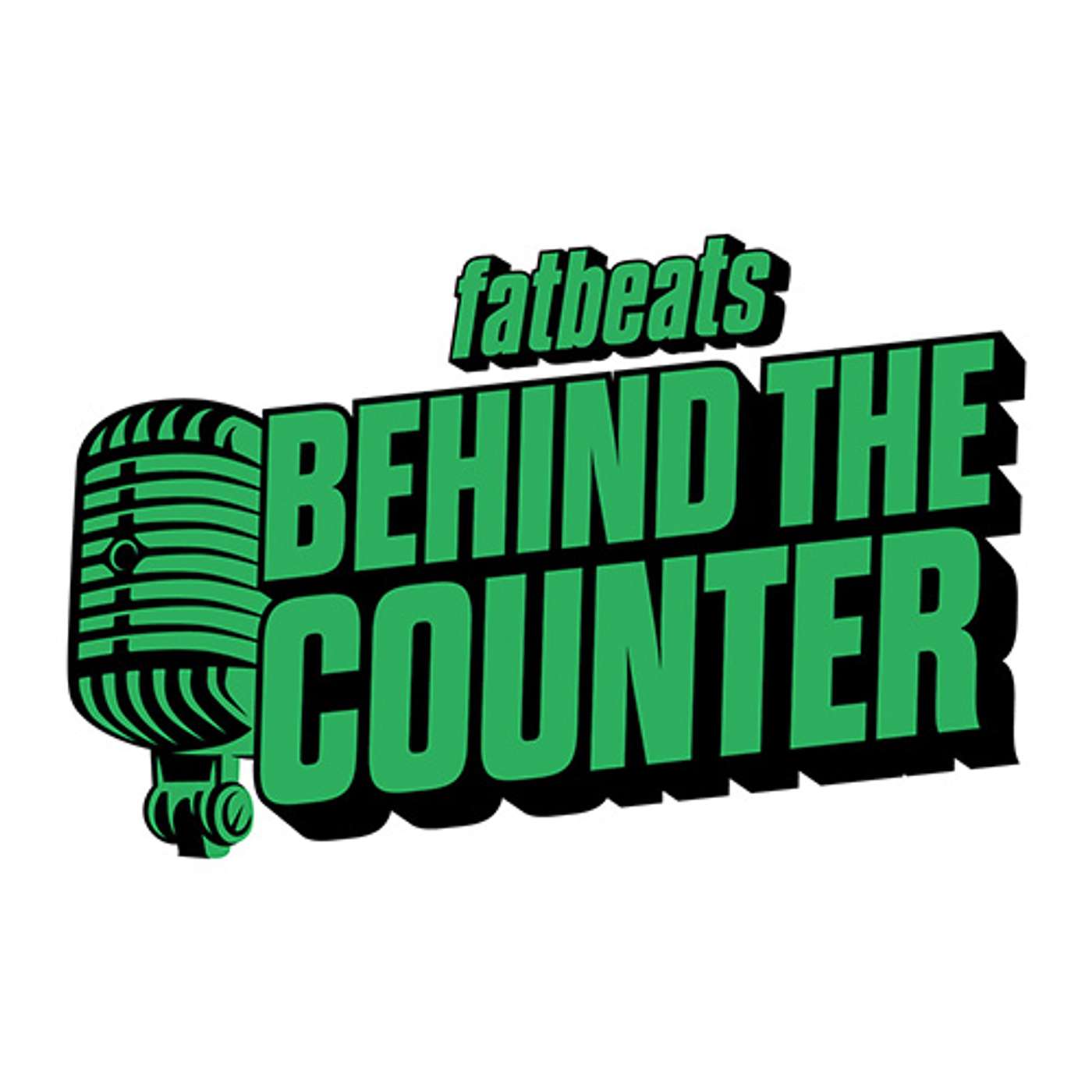 FatBeats: Behind The Counter Podcast Episode 2