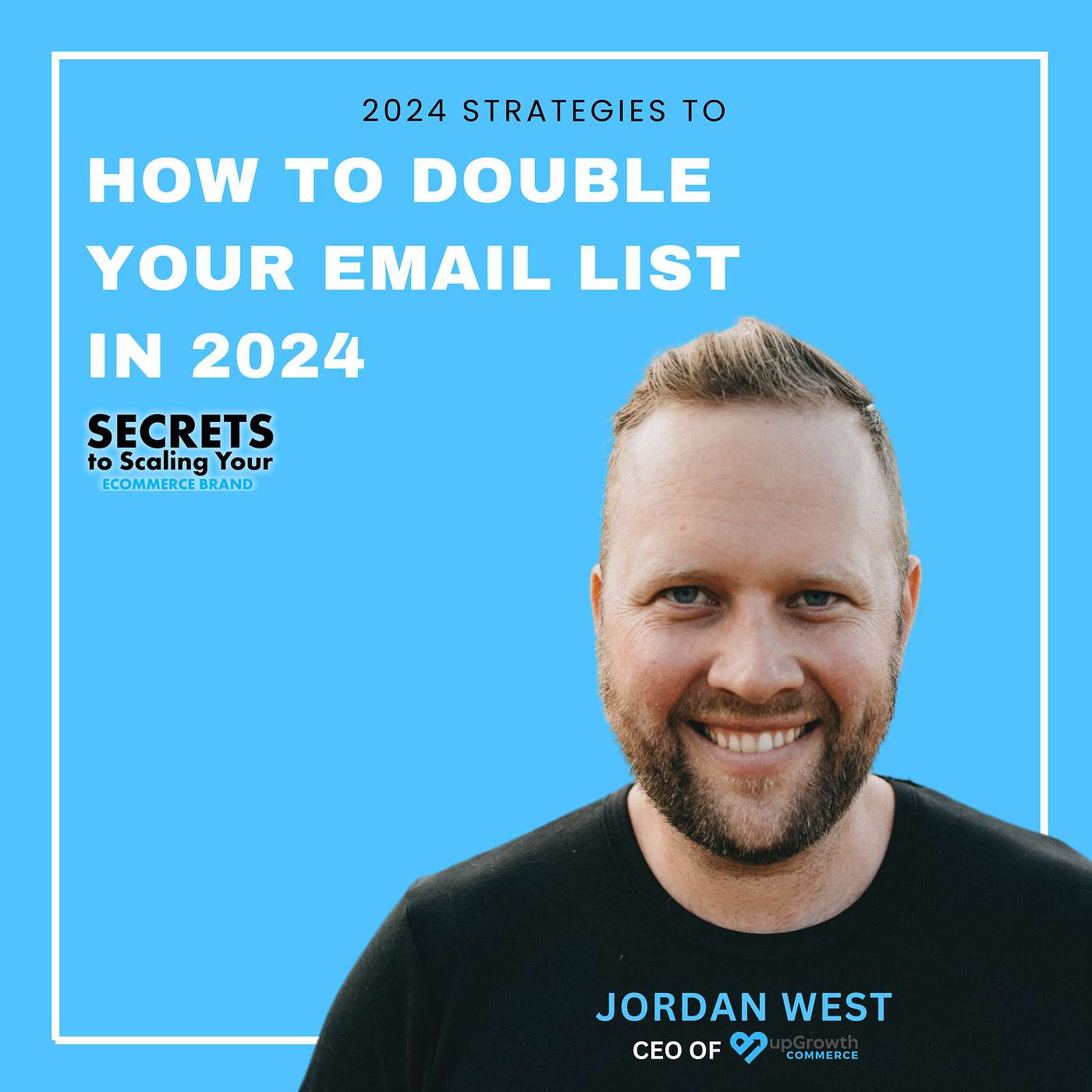Secrets To Scaling Your Ecommerce Brand