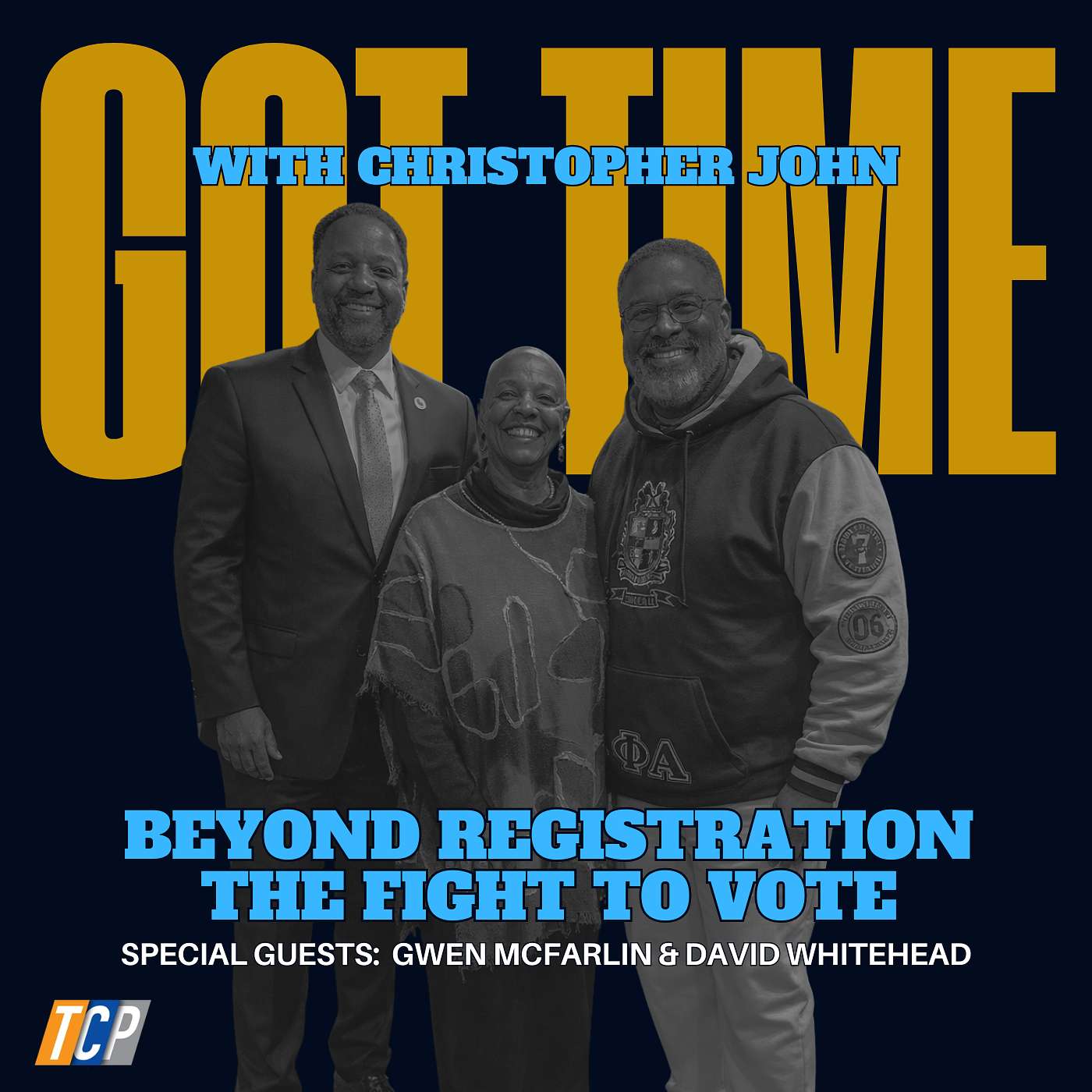 Beyond Registration: The Fight to Vote ft. Gwen McFarlin & David Whitehead