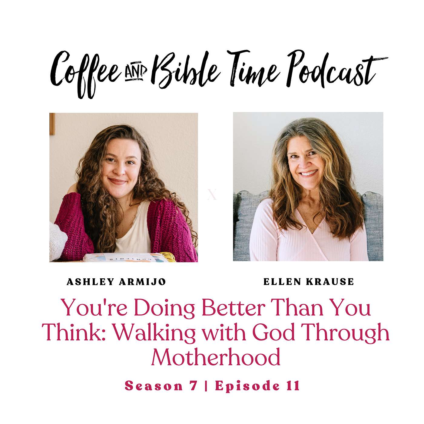 You're Doing Better Than You Think: Walking with God Through Motherhood