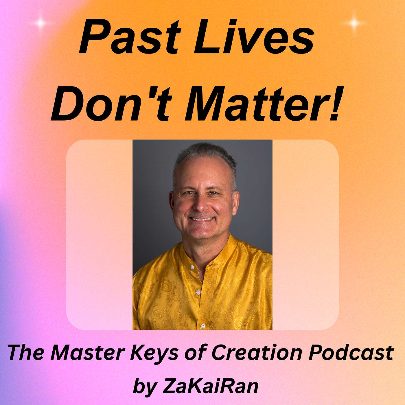 Past Lives Don't Matter! episode artwork