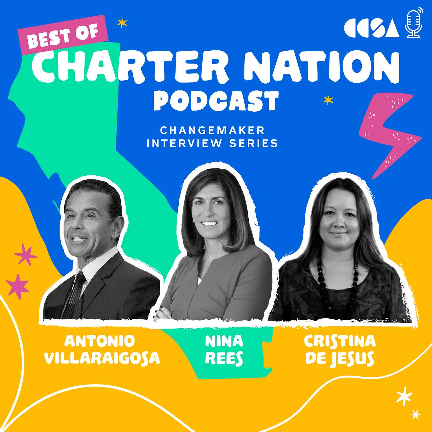 S2 Ep8: Best of CharterNation Podcast feat. Antonio Villaraigosa, Nina Rees & Dr. Cristina de Jesus