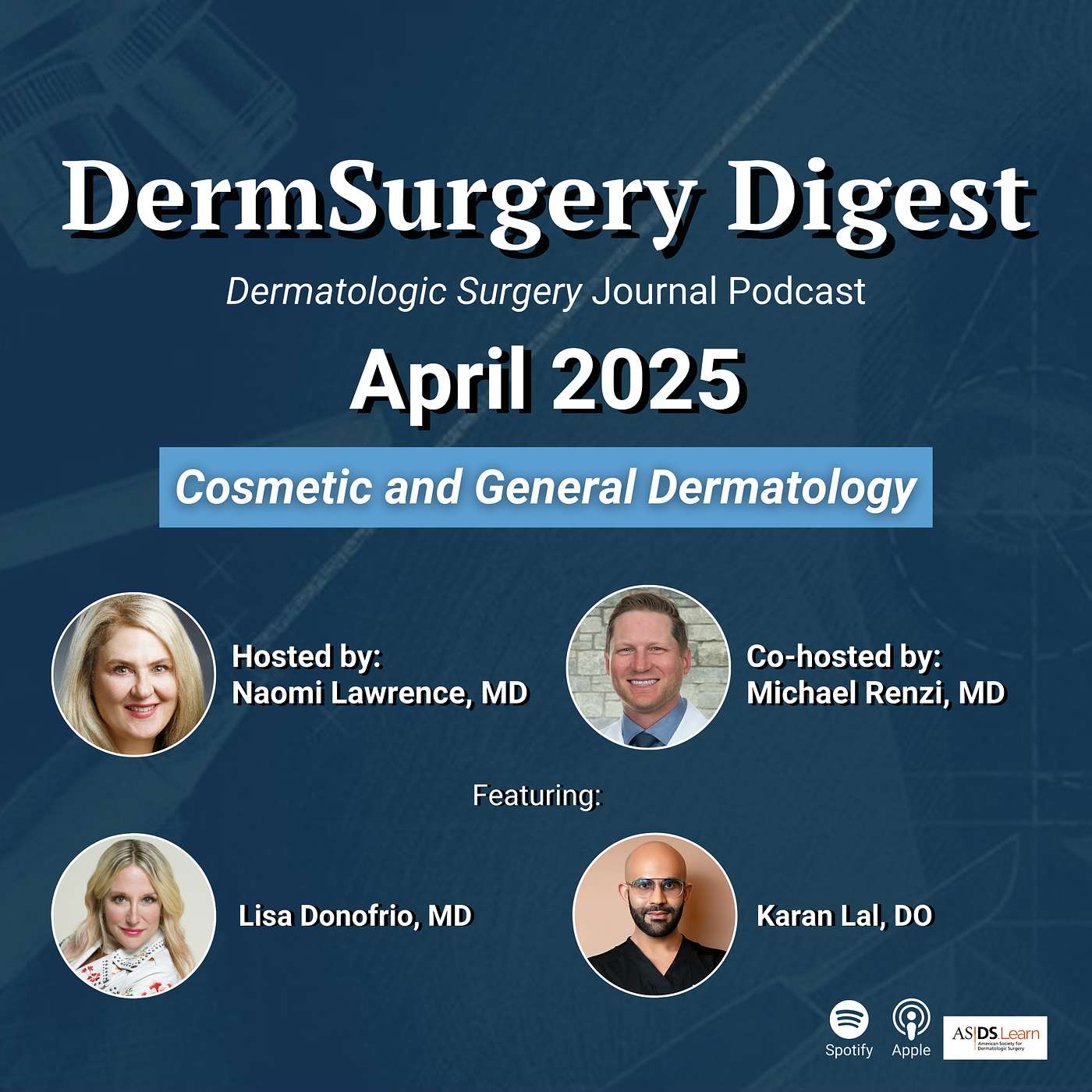DermSurgery Digest