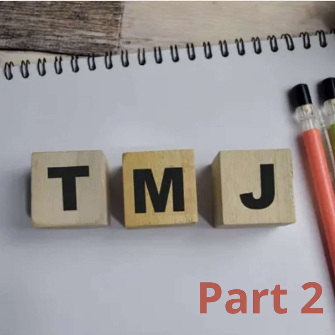 The TMJ Episode Part 2: Hidden Symptoms, Advanced Diagnostics, and Personalized Treatment with Dr. Rebecca Taylor episode artwork