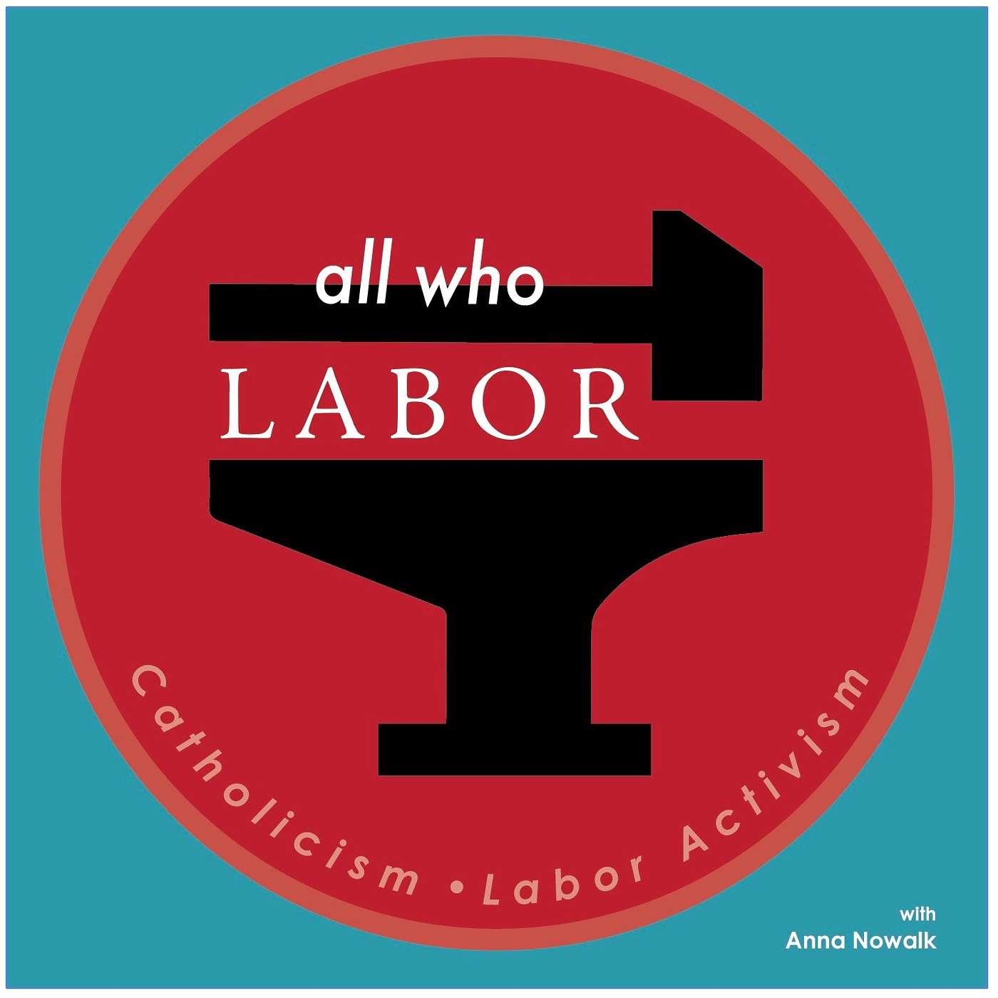 All Who Labor