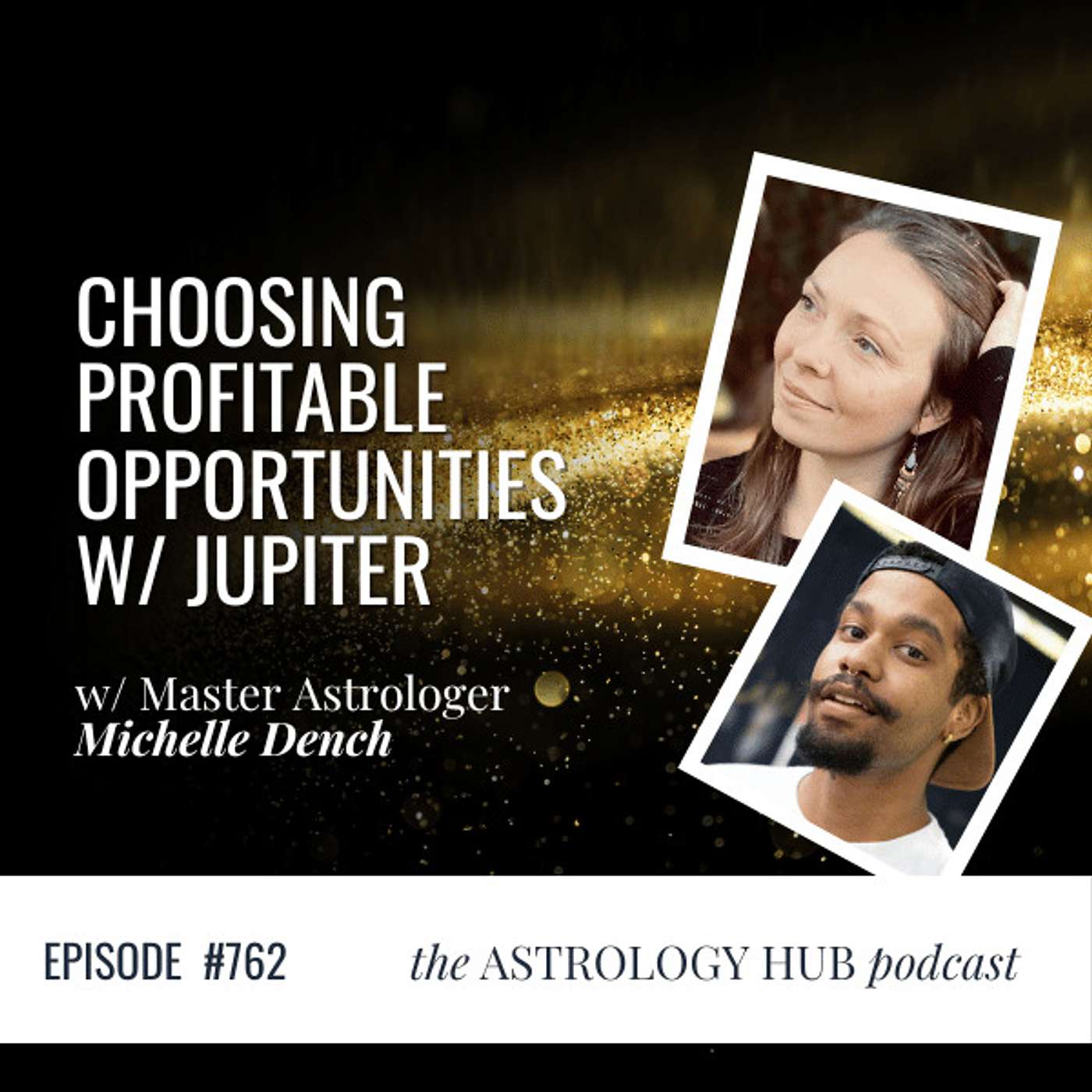 cover of episode How to Choose Profitable Opportunities Pt 1 w/ Astrologer Michelle Dench