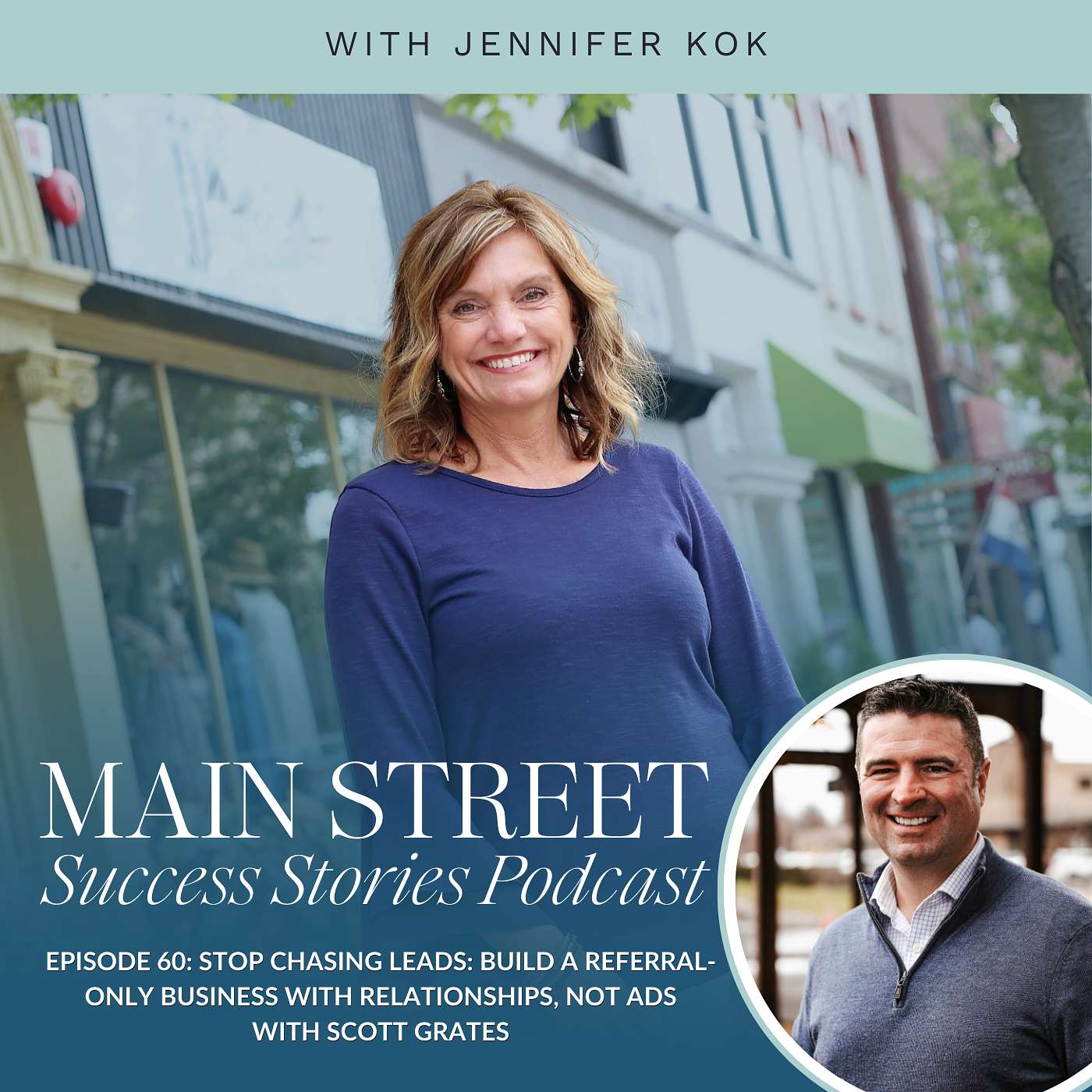 Episode 60: Stop Chasing Leads: Build a Referral-Only Business with Relationships, Not Ads