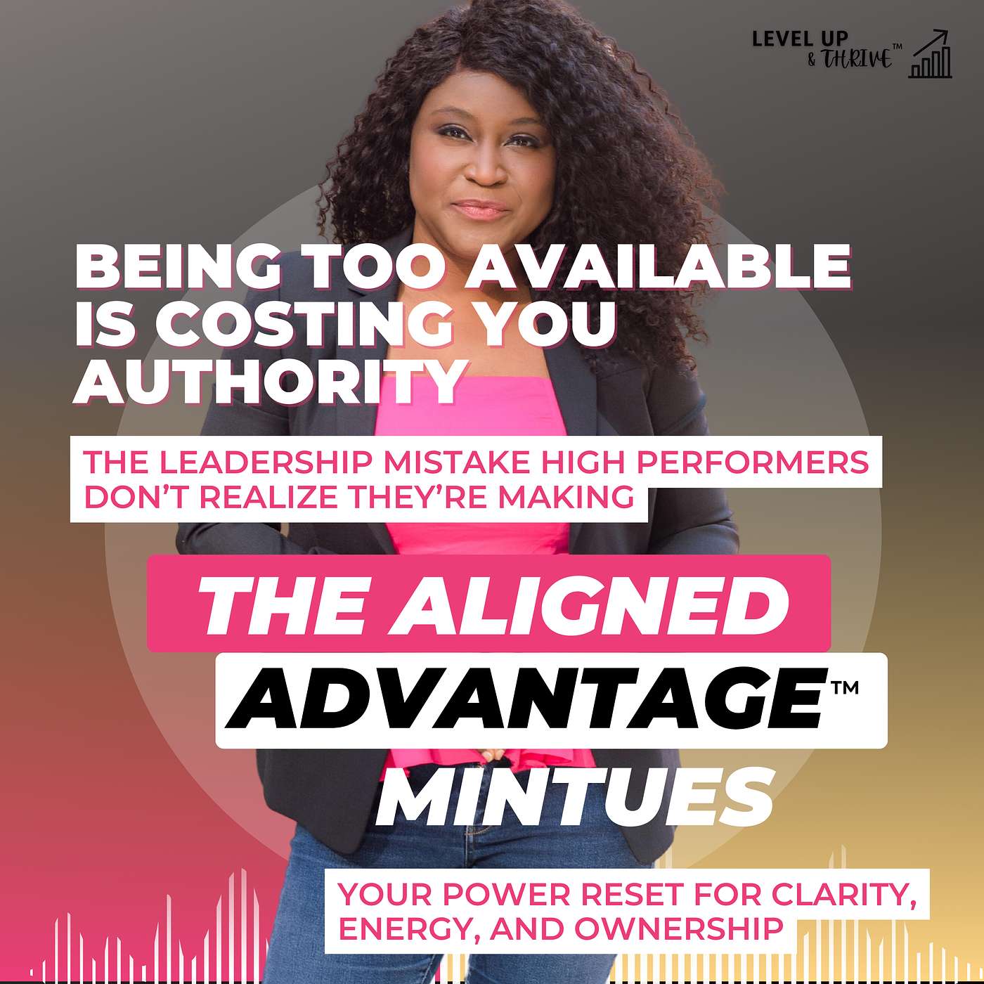 The Aligned Advantage with Felecia Etienne