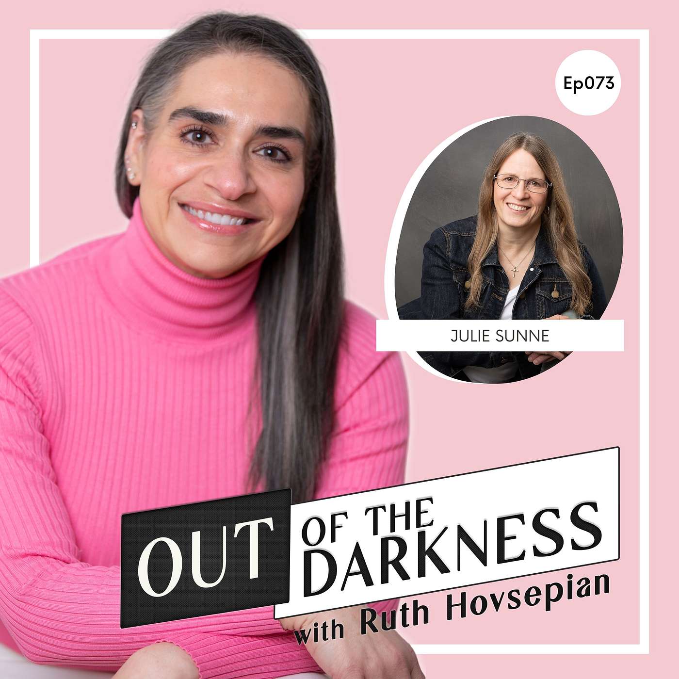 Out of the Darkness with Ruth Hovsepian