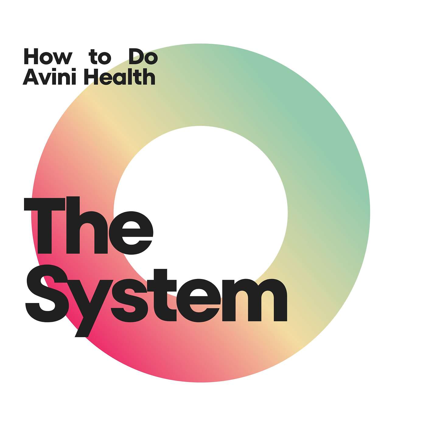 The System