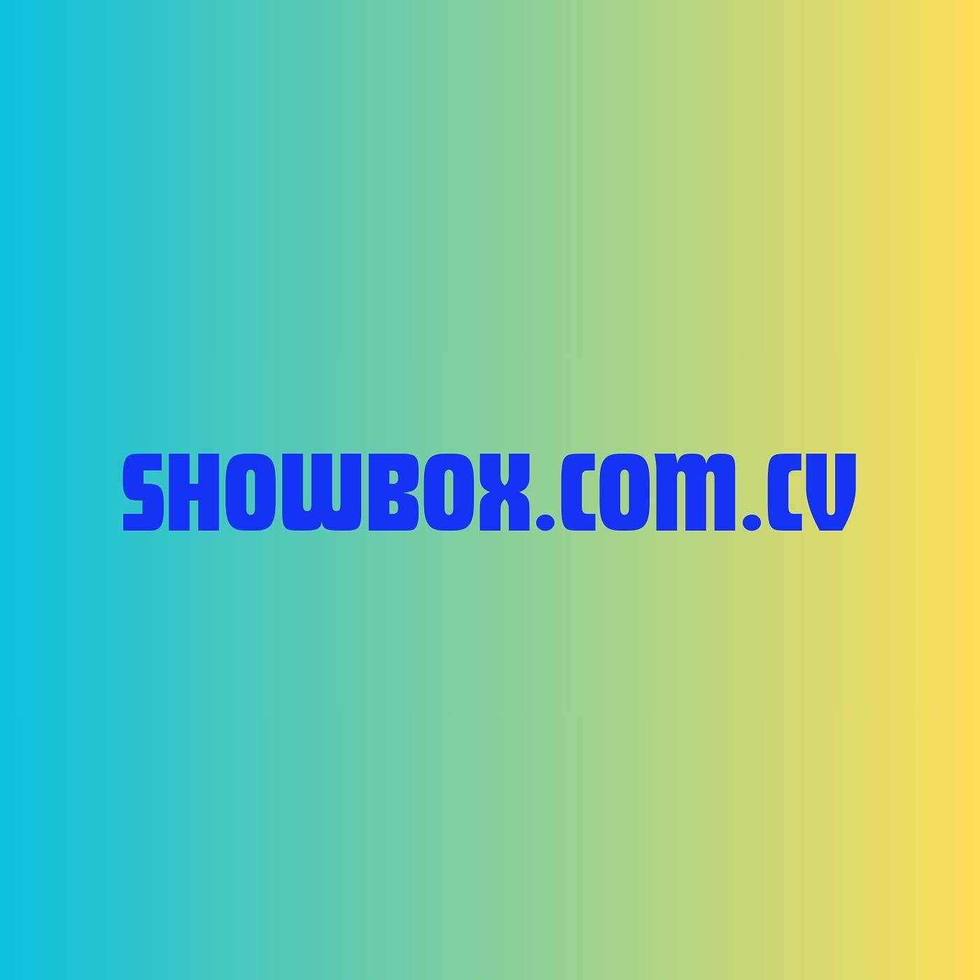 ShowBox - Free Full HD Movie Streaming Website with Minimal Ads