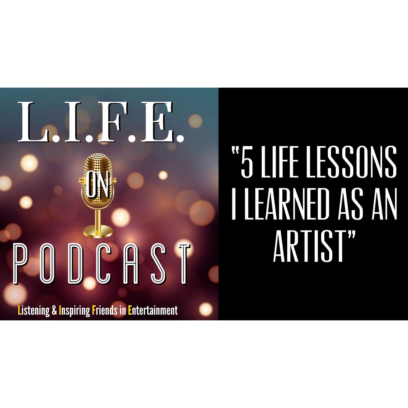 L.I.F.E. on podcast