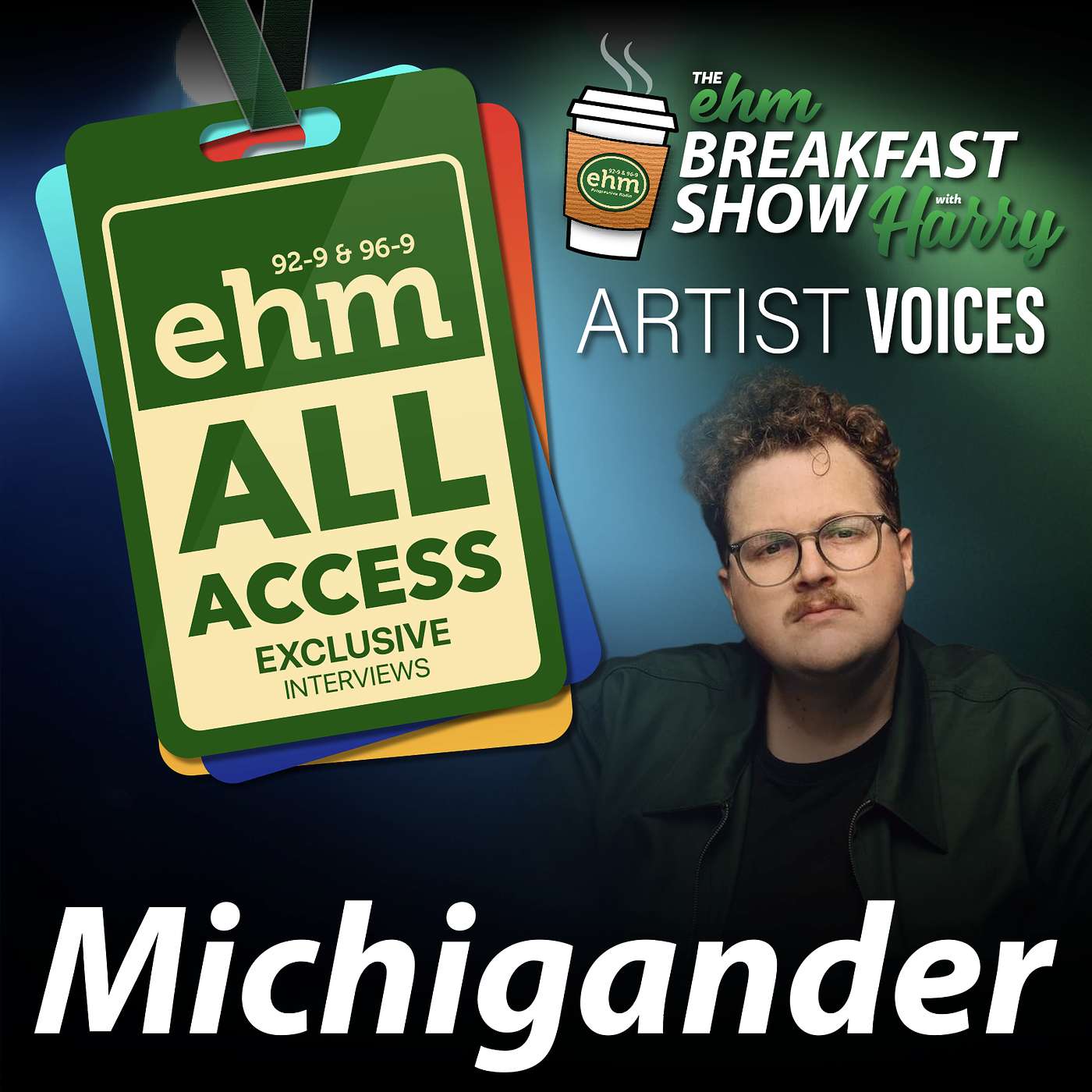 WEHM All Access - EHM Breakfast Show w/ Harry - Artist Voices - Jason Singer, Michigander episode artwork