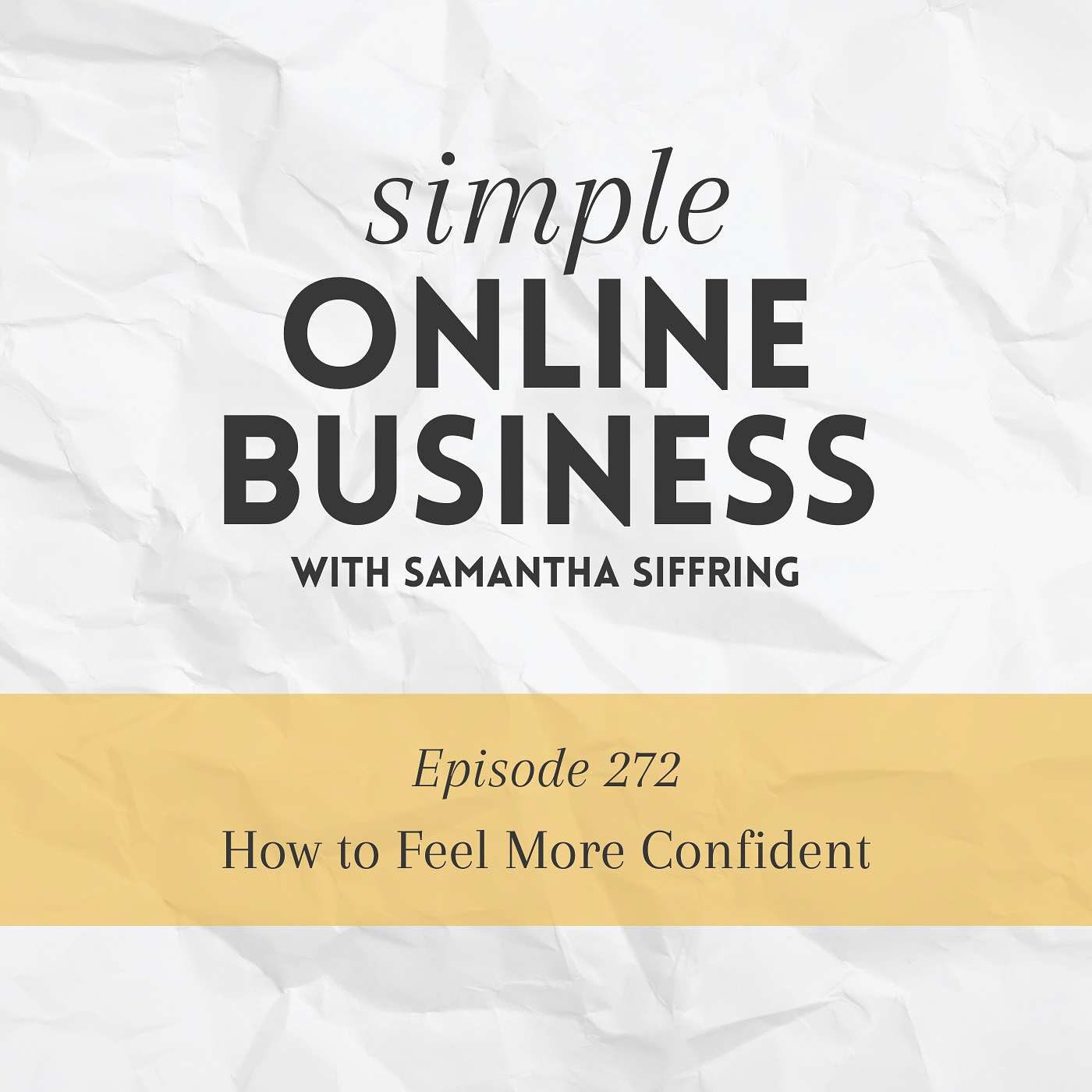 How to Feel More Confident