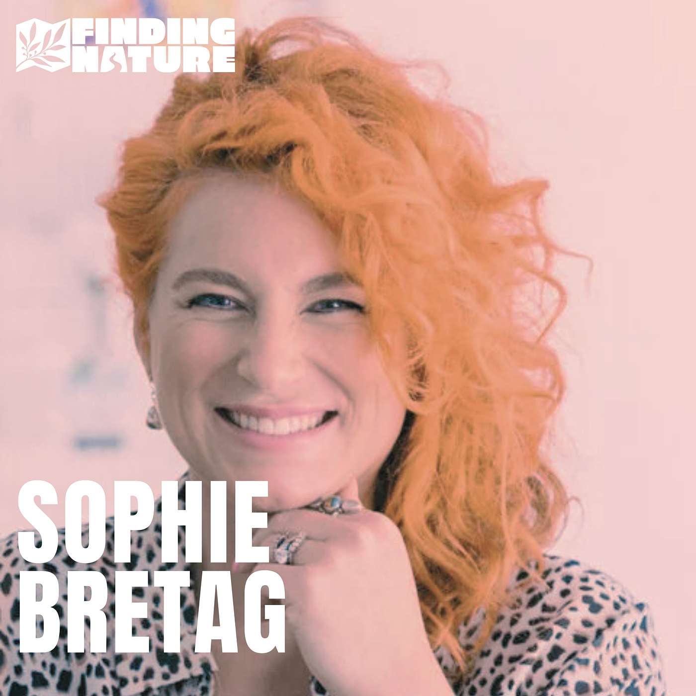 Choosing Our Path Up The Mountain - Sophie Bretag Knows That Kindness Is The Way episode artwork