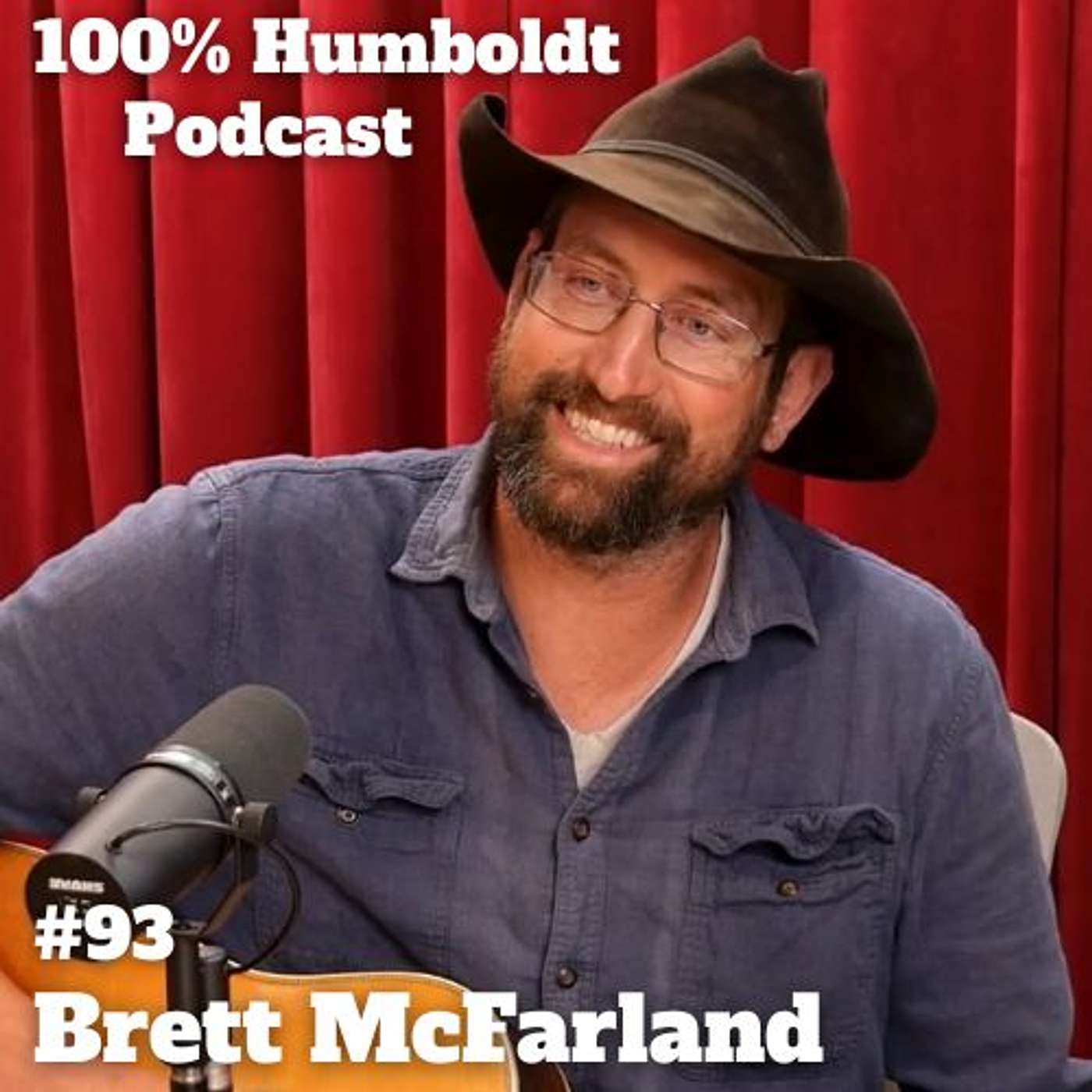 #93. The Outlaw Country of Humboldt: Brett McFarland's Journey episode artwork
