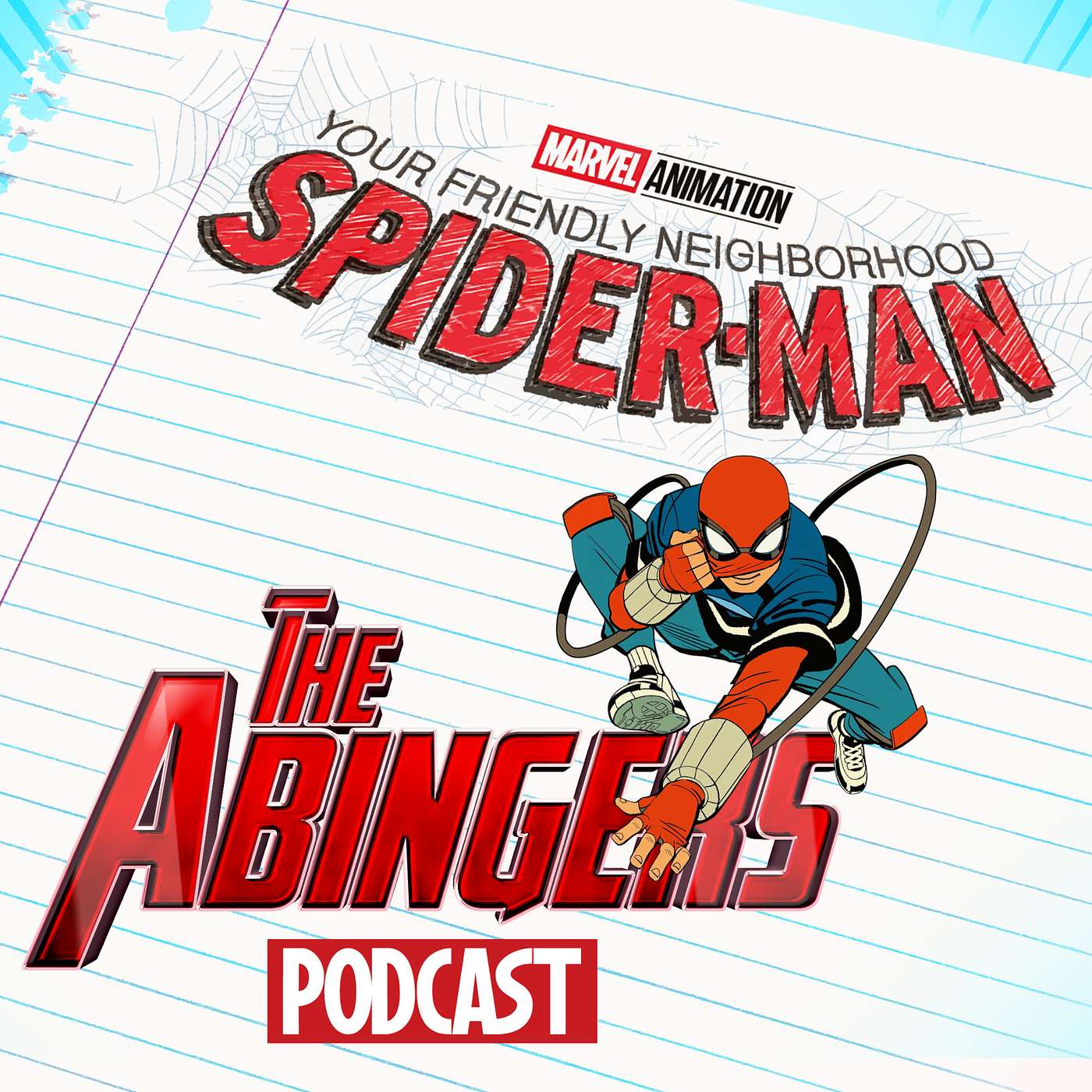 Your Friendly Neighborhood Spider-man Eps 3, 4 & 5 feat. Guest Hosts Annabelle & Garrett episode artwork