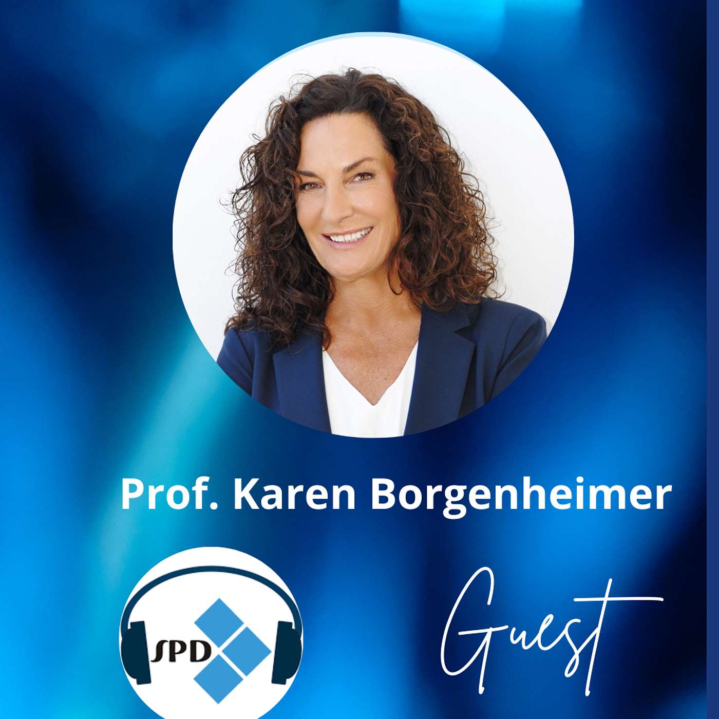 EPISODIO 29 DEL PÓDCAST DE LA SPD – ENTREVISTA A KAREN BORGENHEIMER EPISODIO 29 DEL PÓDCAST DE LA SPD – ENTREVISTA A KAREN BORGENHEIMER
