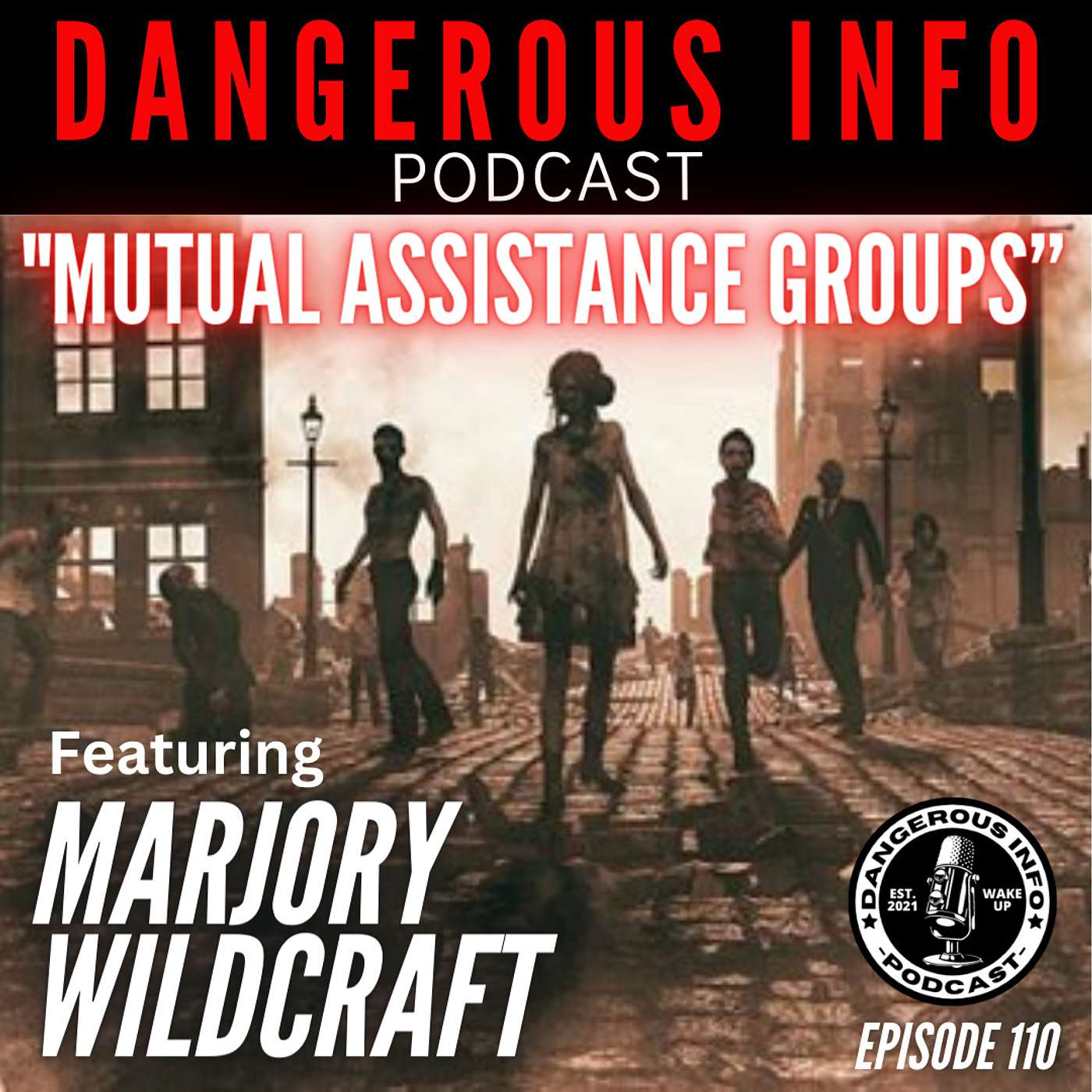 110 "Mutual Assistance Groups" ft. Marjory Wildcraft, building community, Burning Man