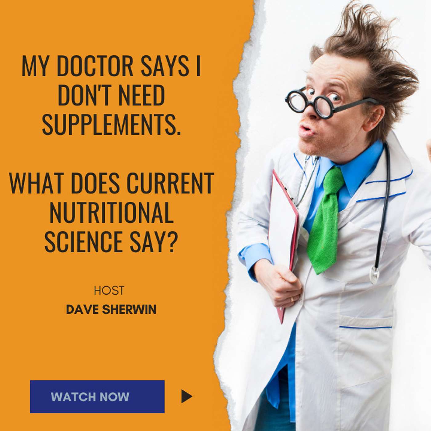 My Doctor Says I Don't Need Supplements. Do I? How Can I Prove it? episode artwork