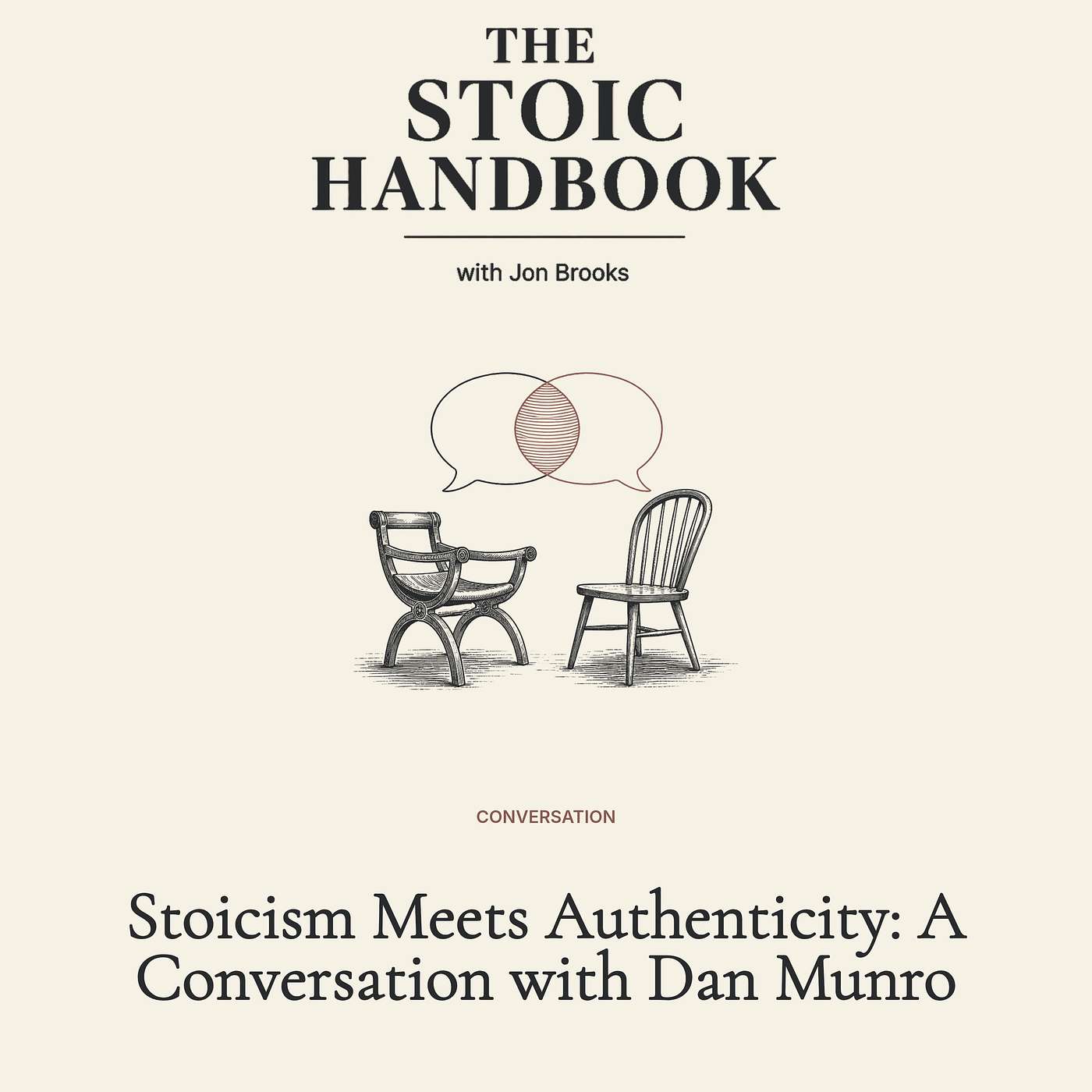 Stoicism Meets Authenticity: A Conversation with Dan Munro episode artwork