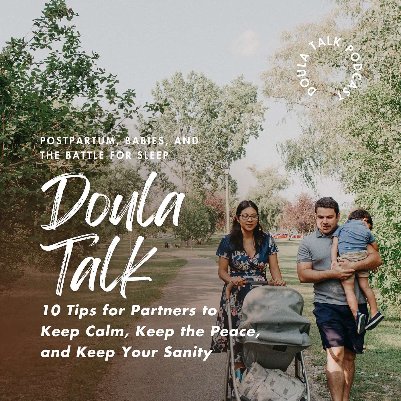 57 - Ten Tips for Partners to Keep Calm, Keep the Peace, and Keep Your Sanity (Especially When Everyone Is Exhausted and Someone Has to Go to Work Tomorrow) episode artwork
