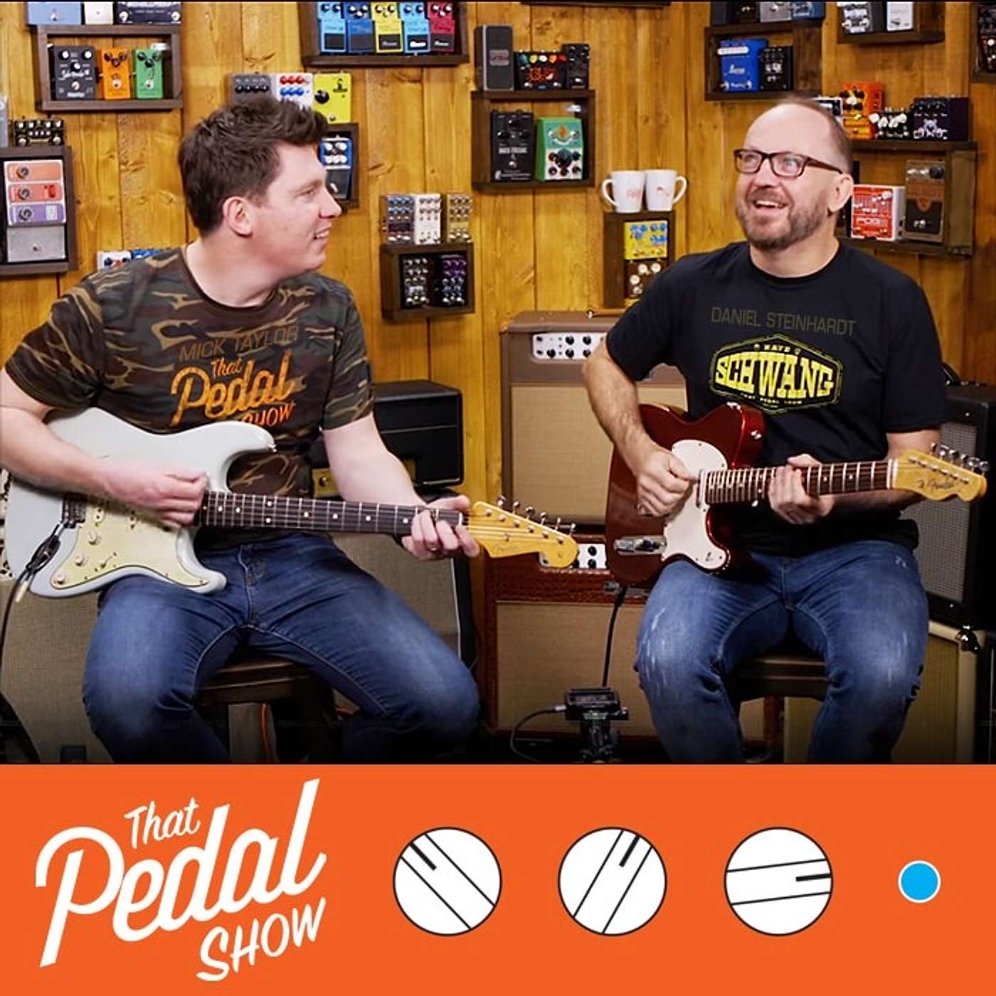 Ep. 74 - Mick and Dan from That Pedal Show!