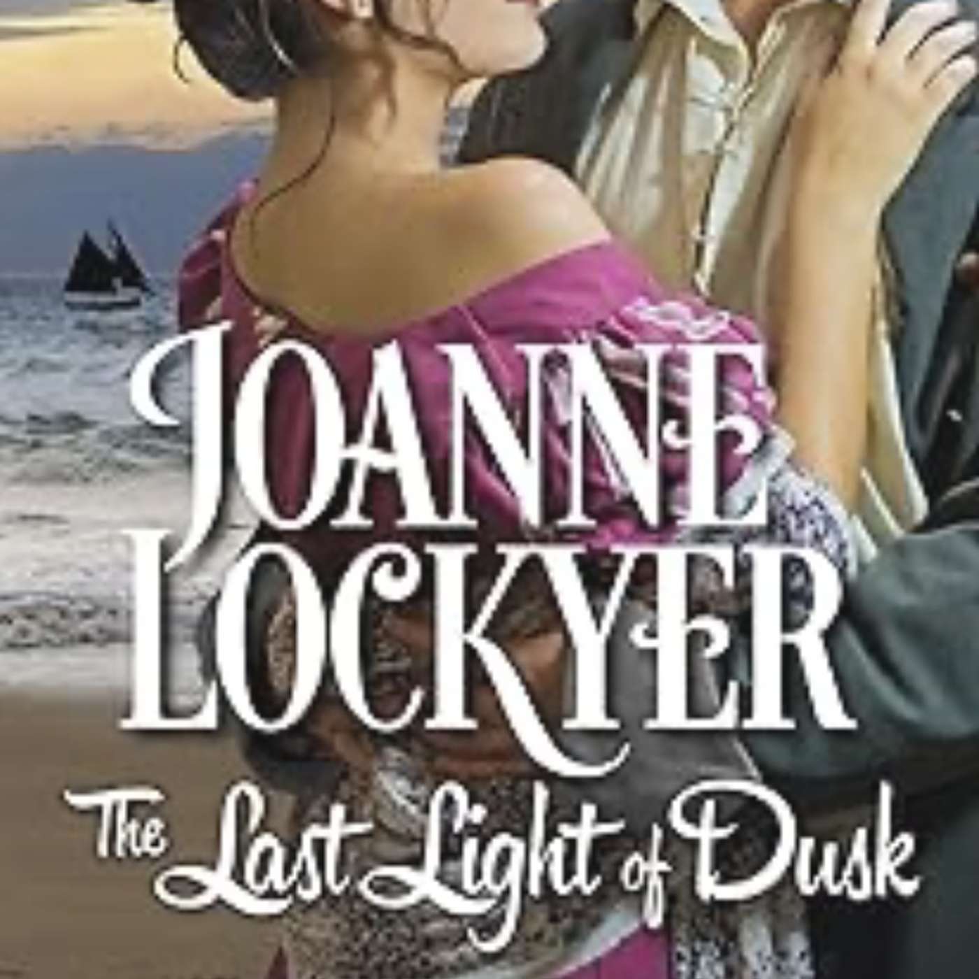 Episode 176: Joanne Lockyer’s ‘The Last Light of Dusk’