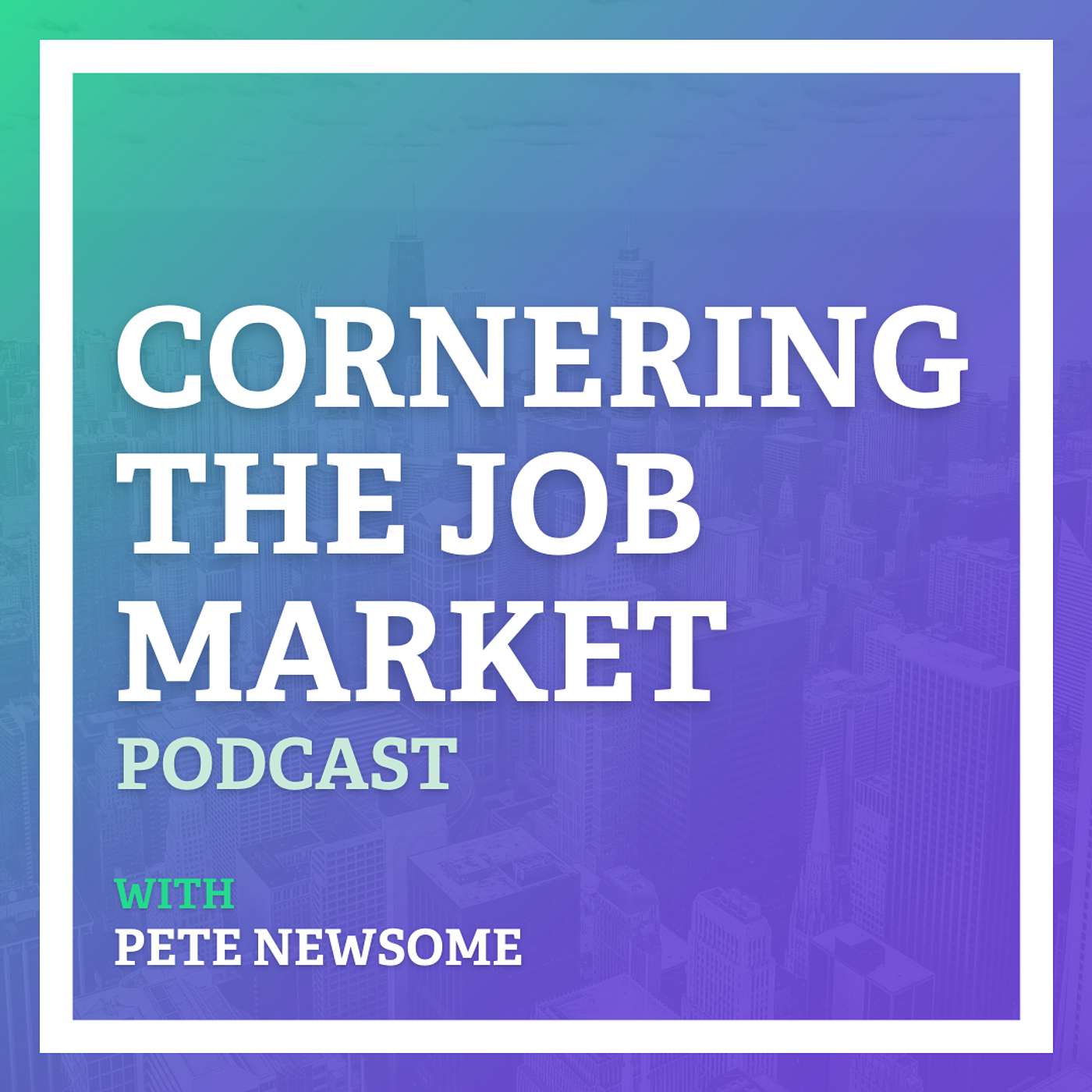 Cornering The Job Market