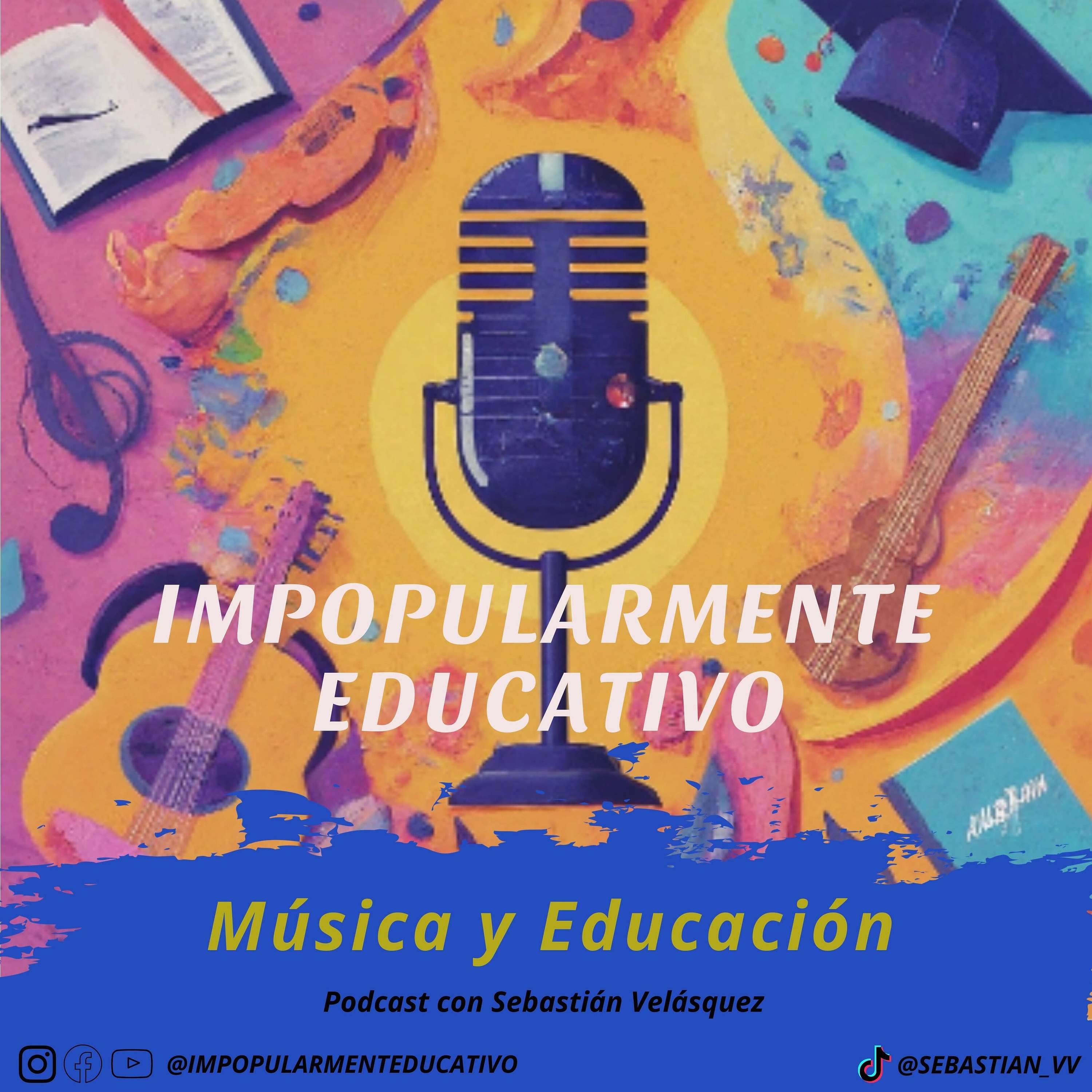 Impopularmente Educativo: Música y Educación