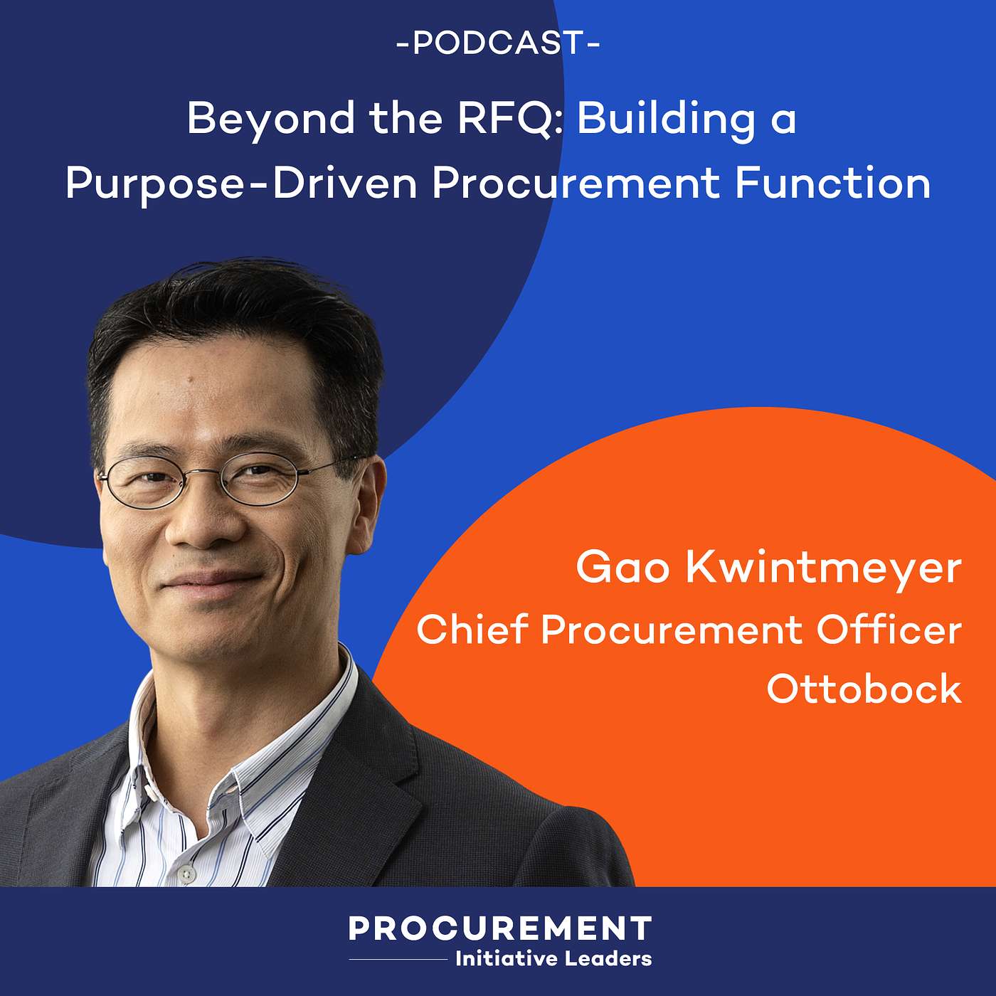 Procurement Initiative Leaders Podcast