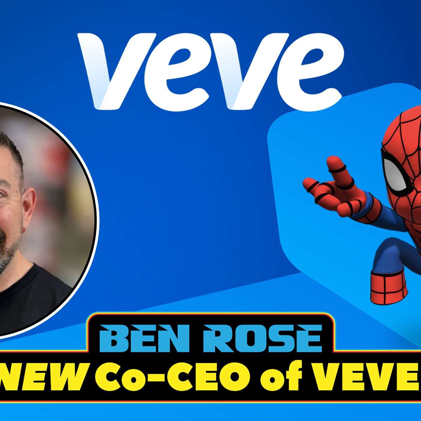 Interview with Ben Rose! The New Co-CEO of VeVe Digital Collectibles