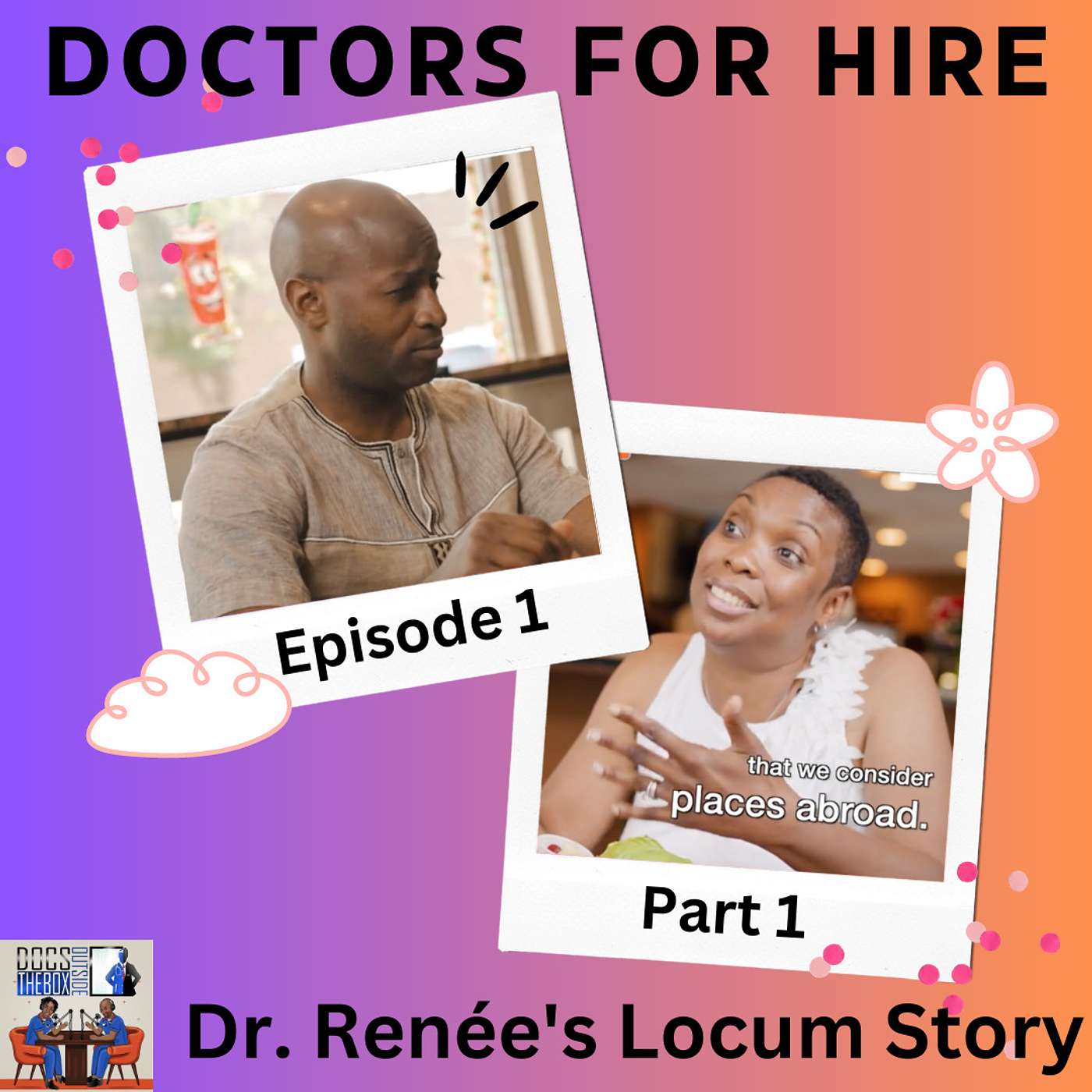 Dr. Renée drops a BOMB on Dr. Nii | Dr. Renée's Locum Story | Doctors for Hire Ep 1 Part 1 (#354)